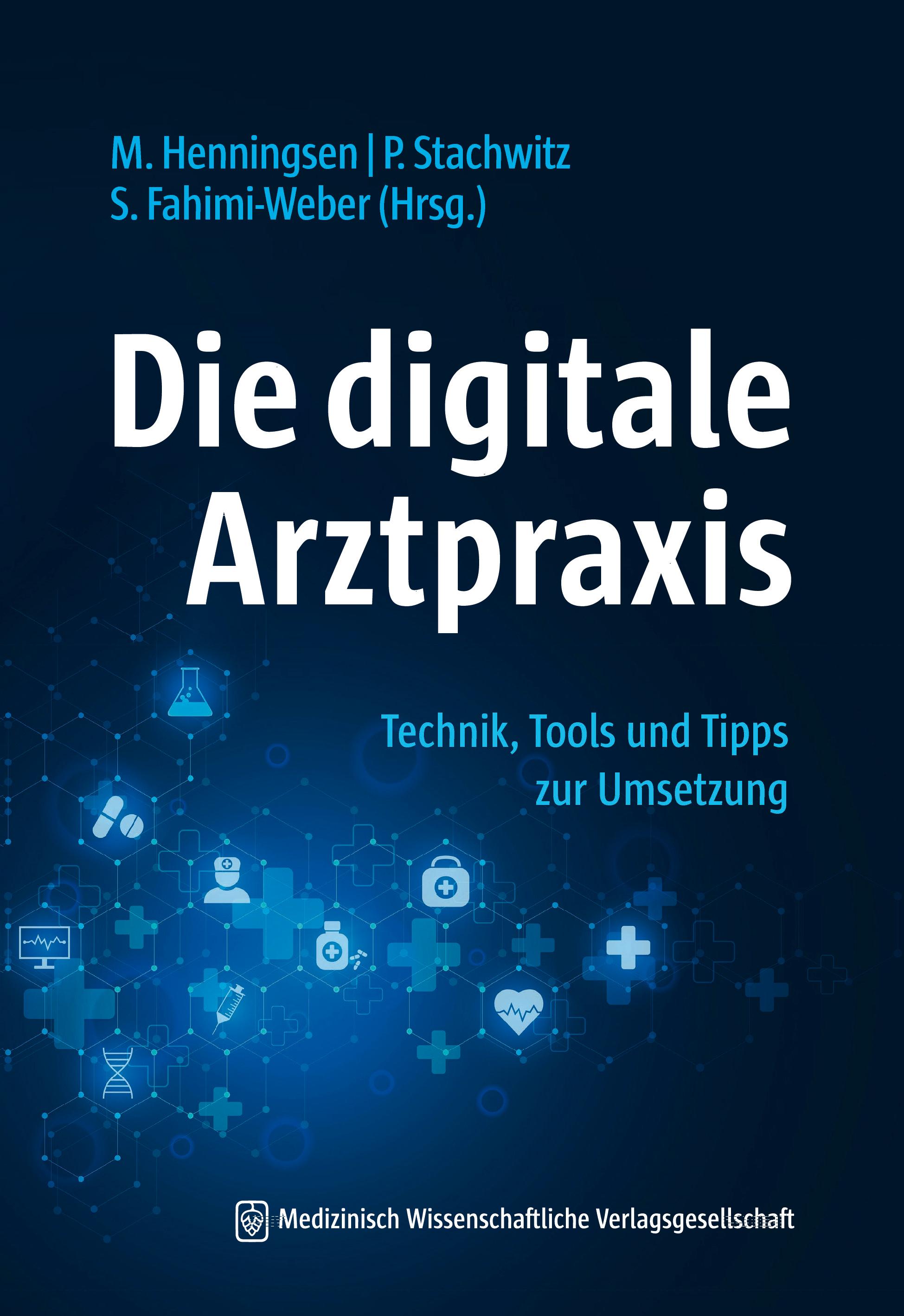 Die digitale Arztpraxis