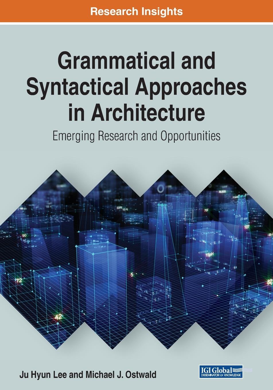 Grammatical and Syntactical Approaches in Architecture