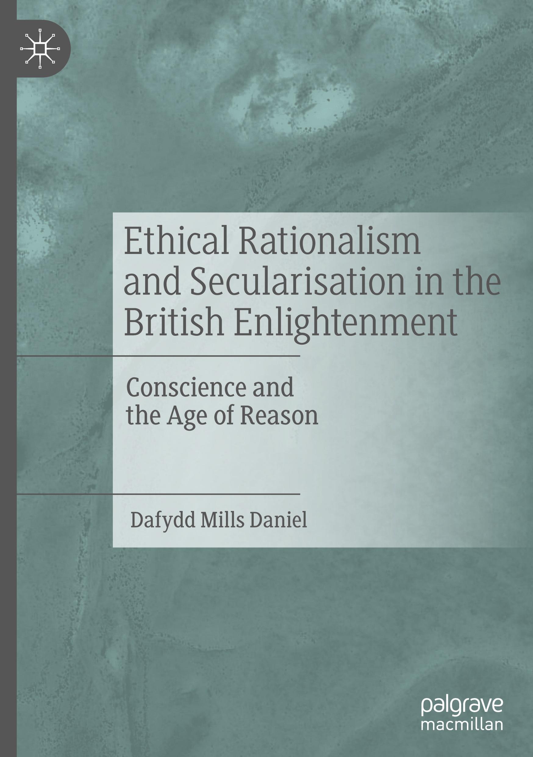 Ethical Rationalism and Secularisation in the British Enlightenment