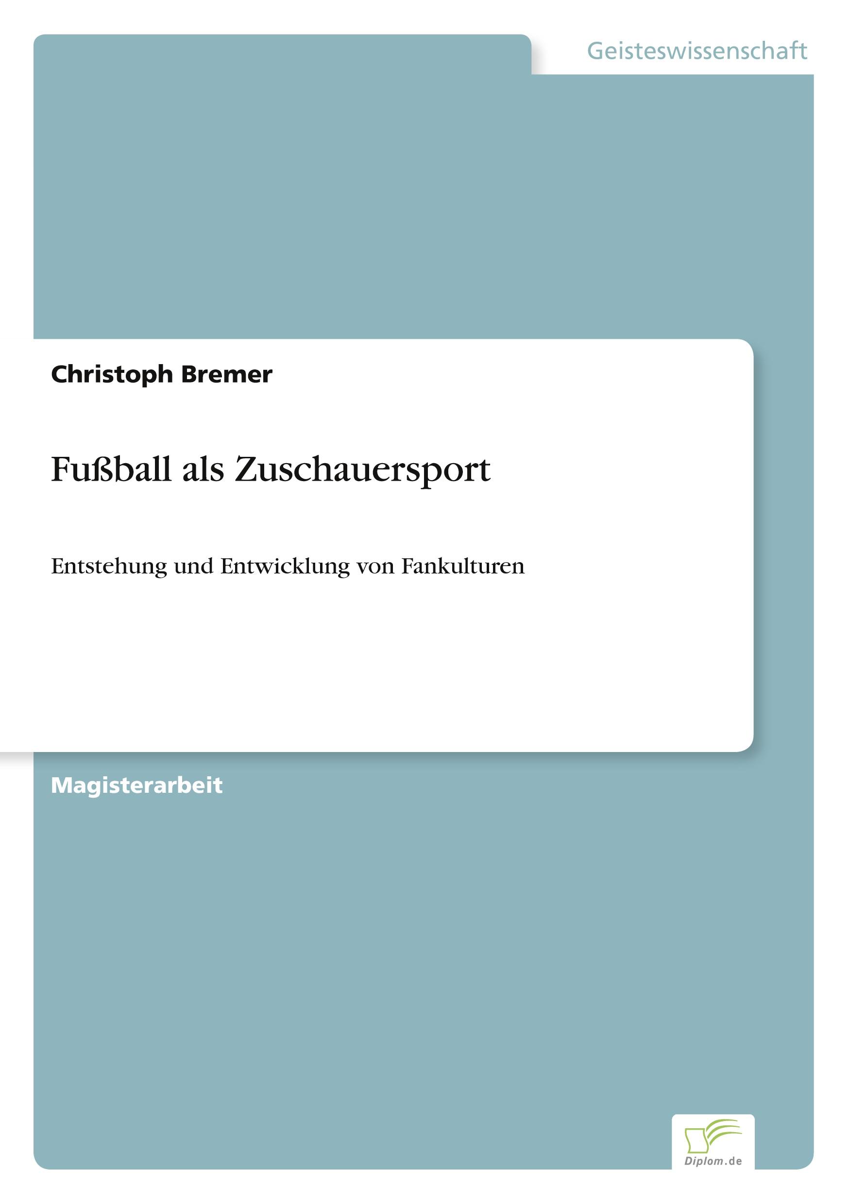 Fußball als Zuschauersport