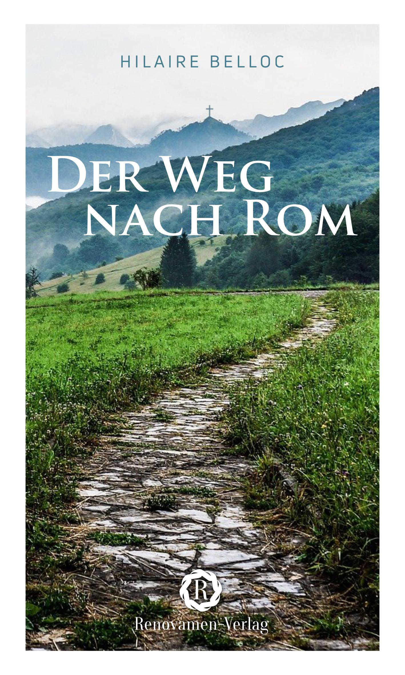 Der Weg nach Rom