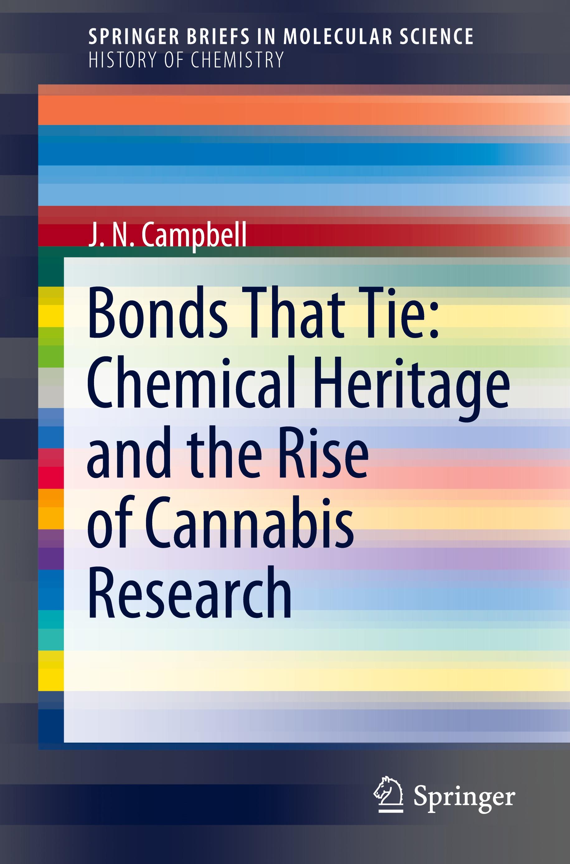 Bonds That Tie: Chemical Heritage and the Rise of Cannabis Research