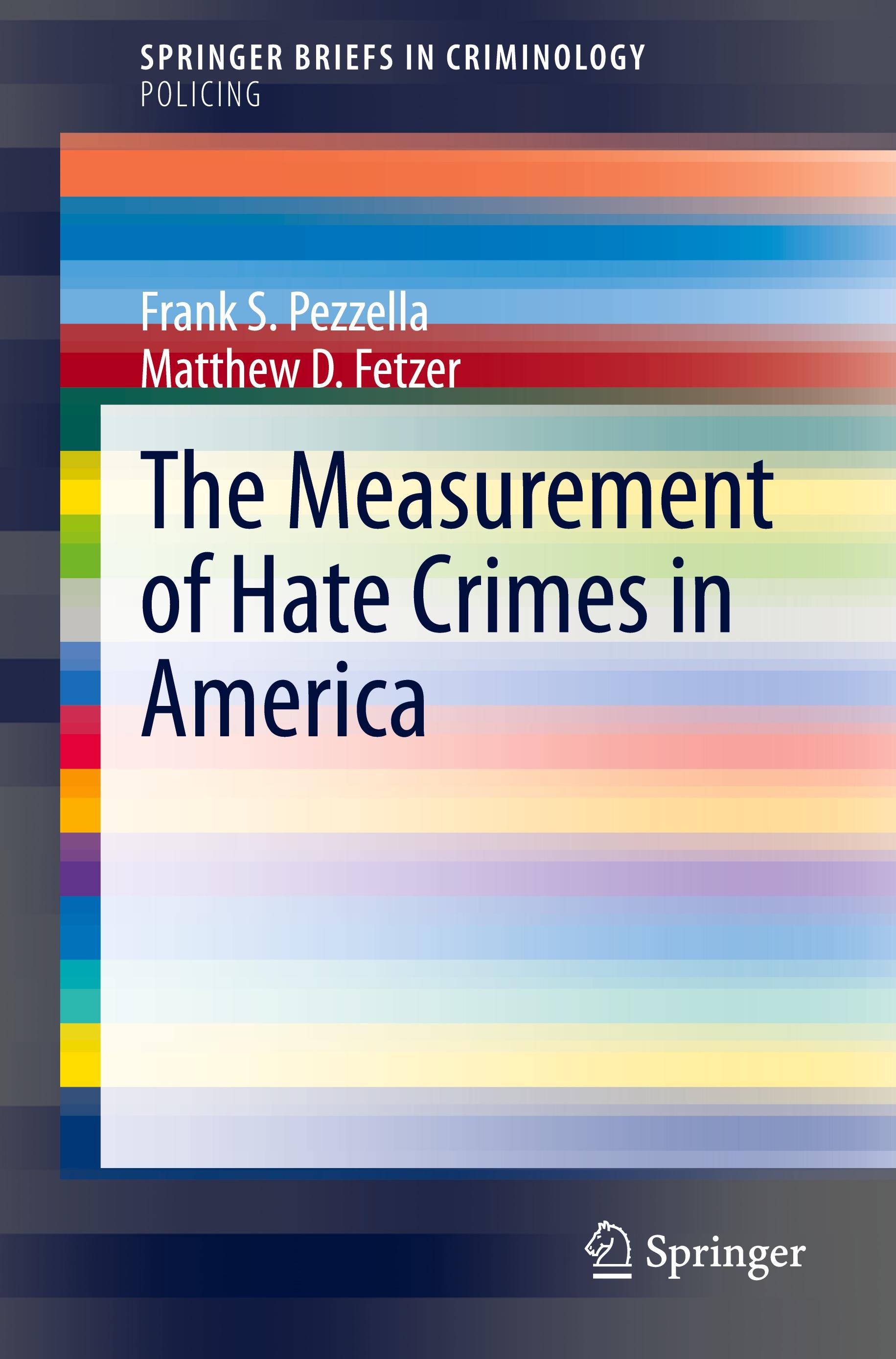 The Measurement of Hate Crimes in America