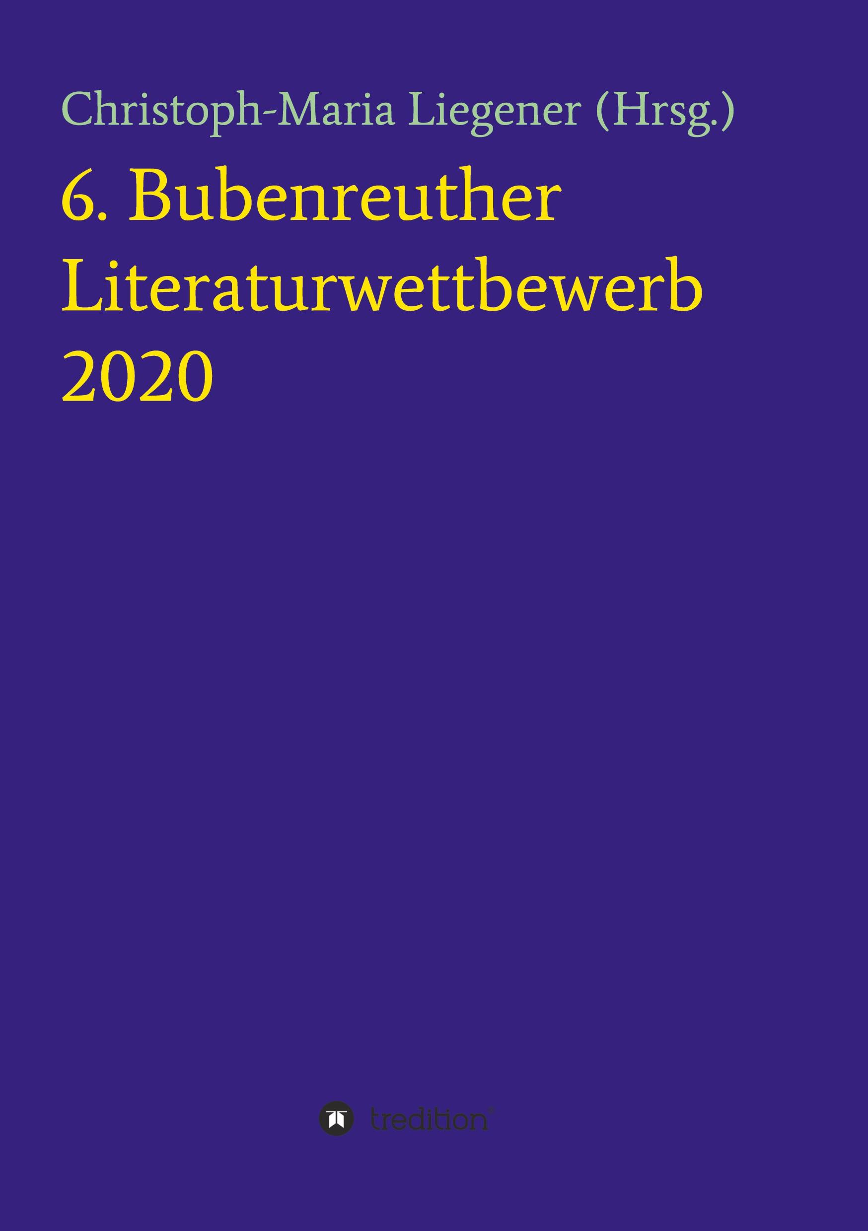 6. Bubenreuther Literaturwettbewerb