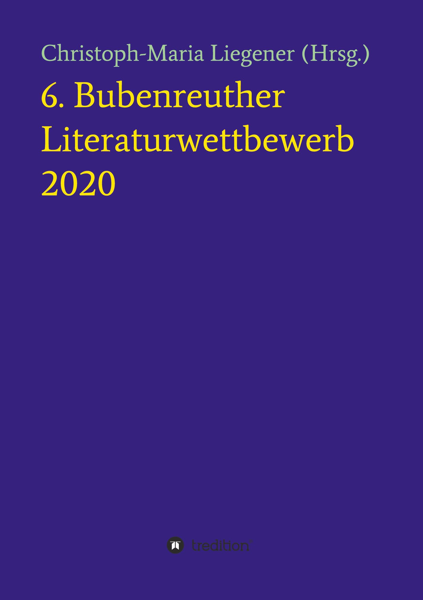 6. Bubenreuther Literaturwettbewerb