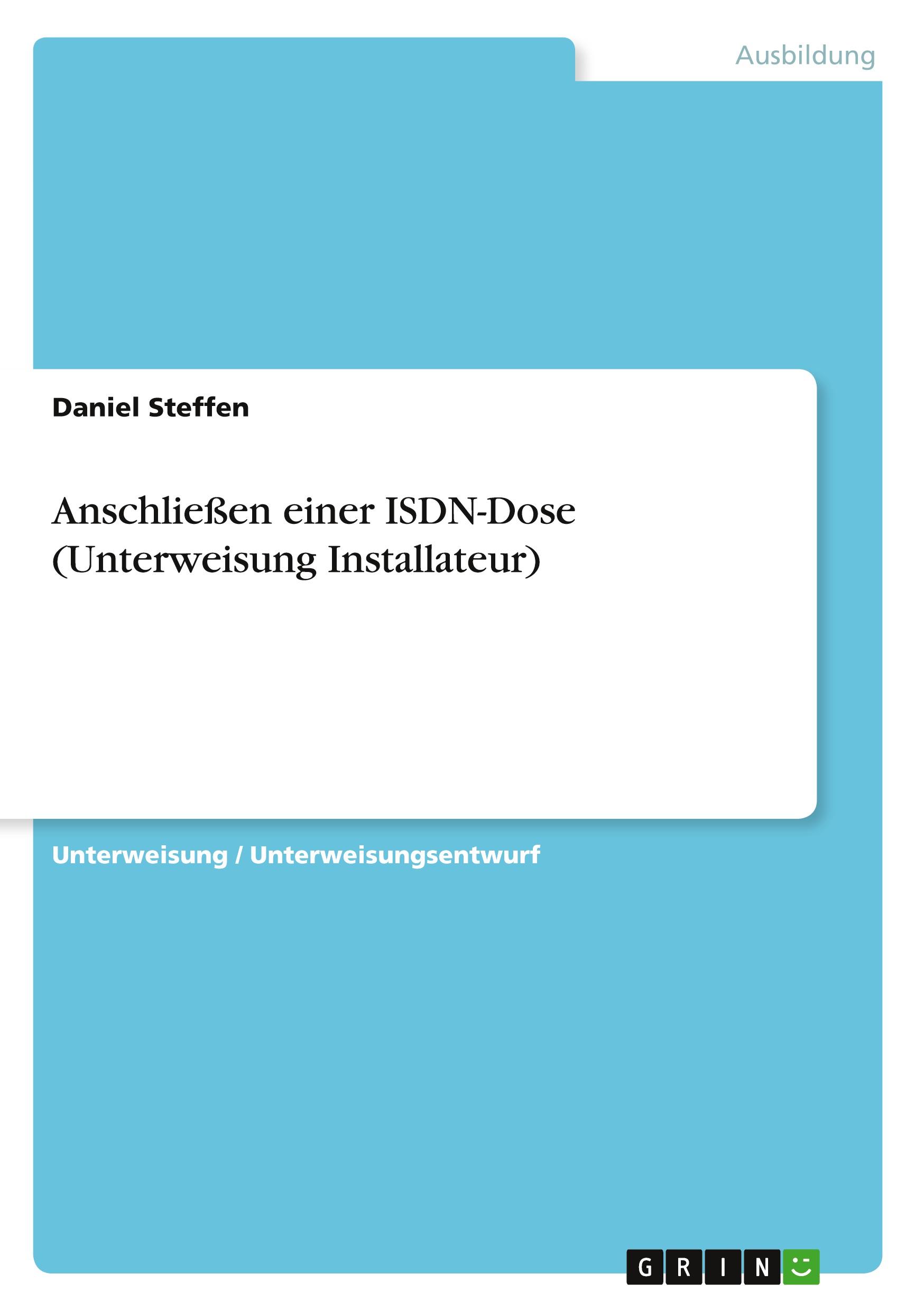 Anschließen einer ISDN-Dose (Unterweisung Installateur)