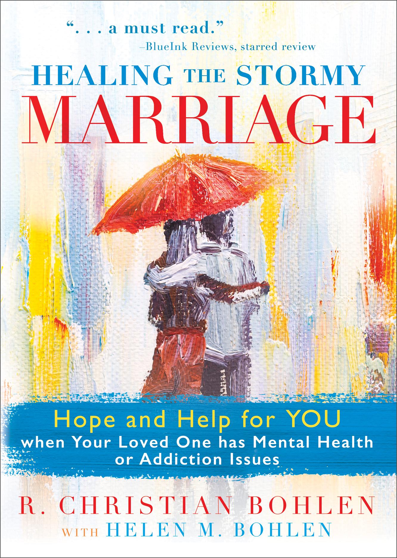 Healing the Stormy Marriage