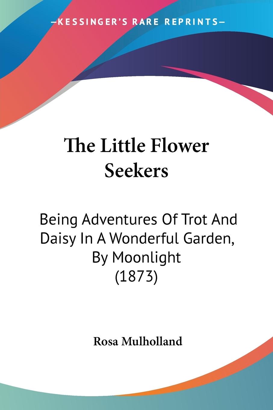 The Little Flower Seekers