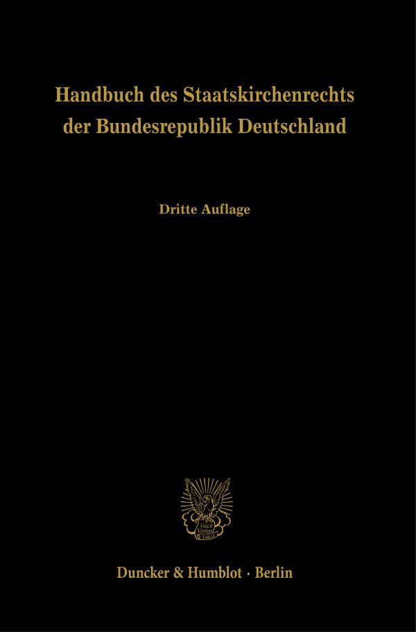 Handbuch des Staatskirchenrechts der Bundesrepublik Deutschland Band 1, 2 und 3