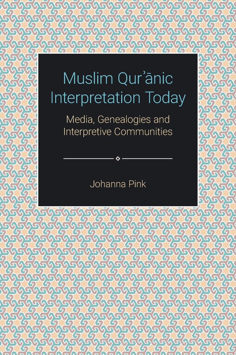 Muslim Qur¿¿nic Interpretation Today