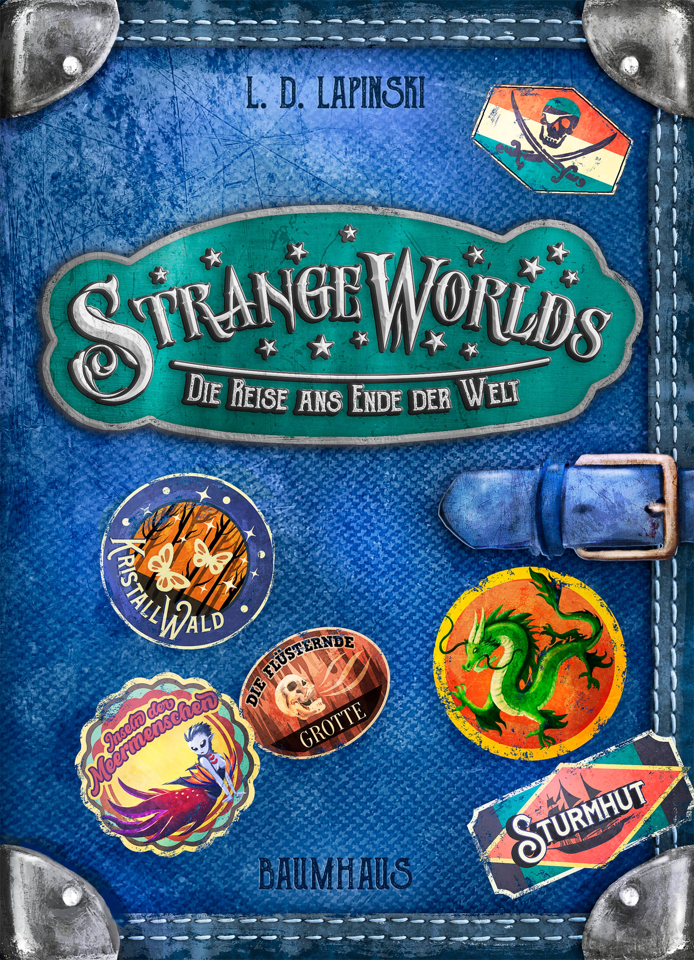 Strangeworlds - Die Reise ans Ende der Welt (Band 2)