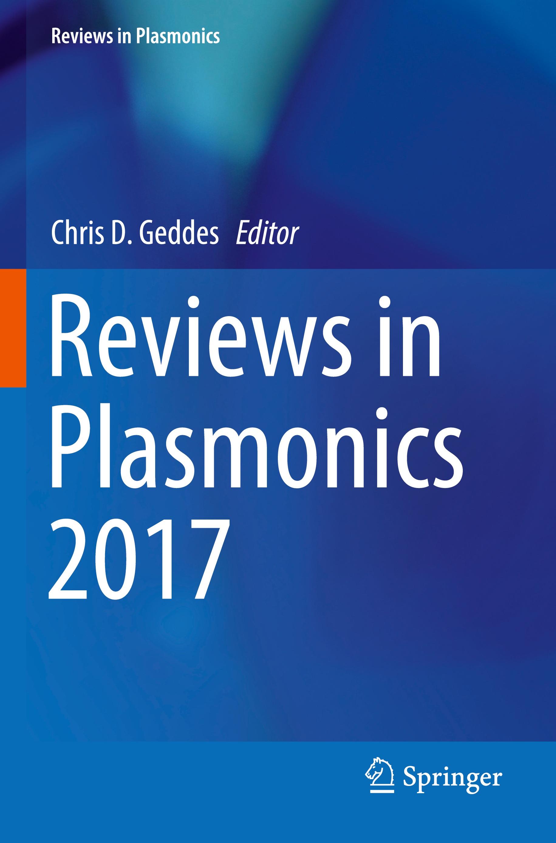 Reviews in Plasmonics 2017