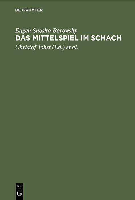 Das Mittelspiel im Schach