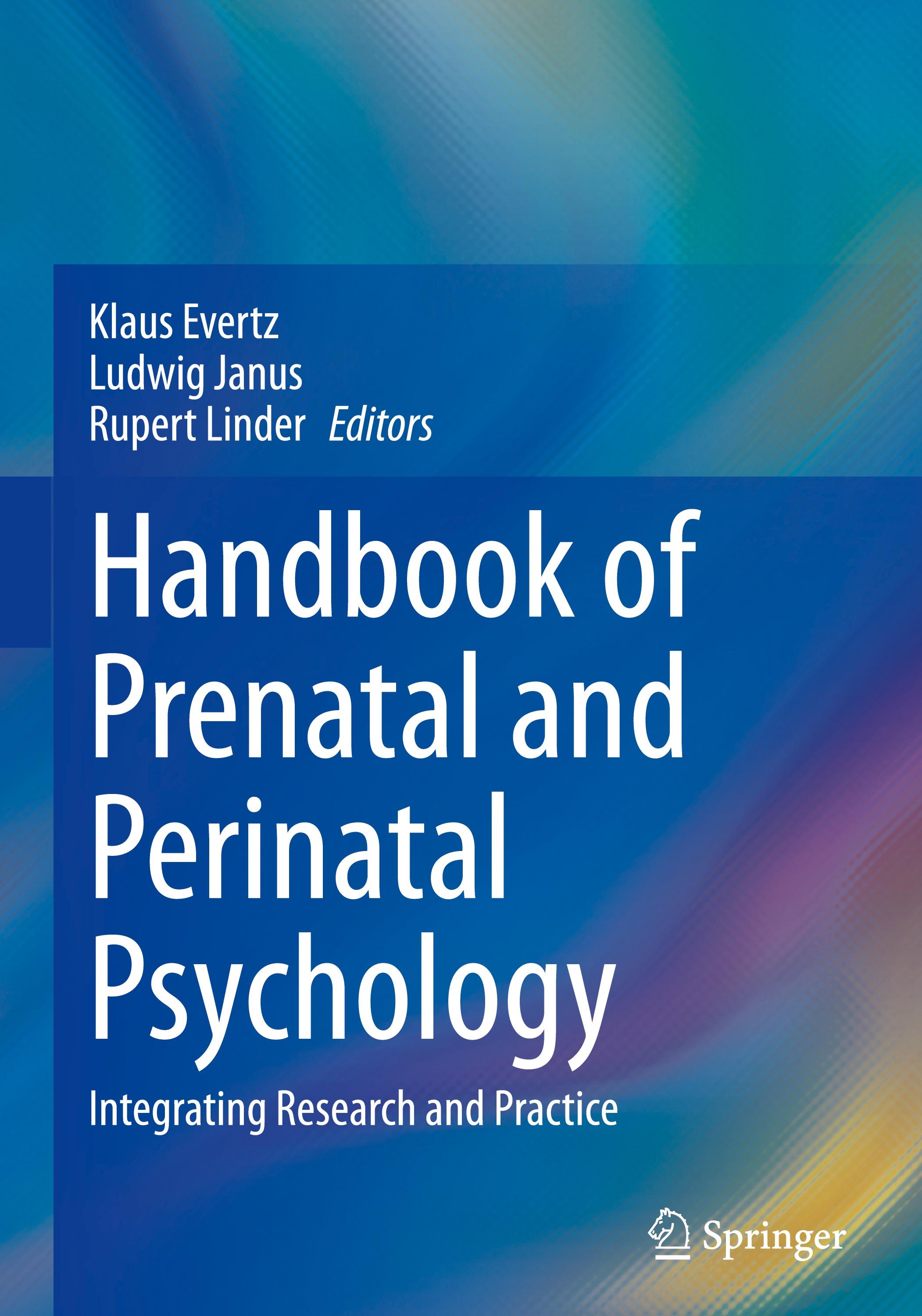 Handbook of Prenatal and Perinatal Psychology