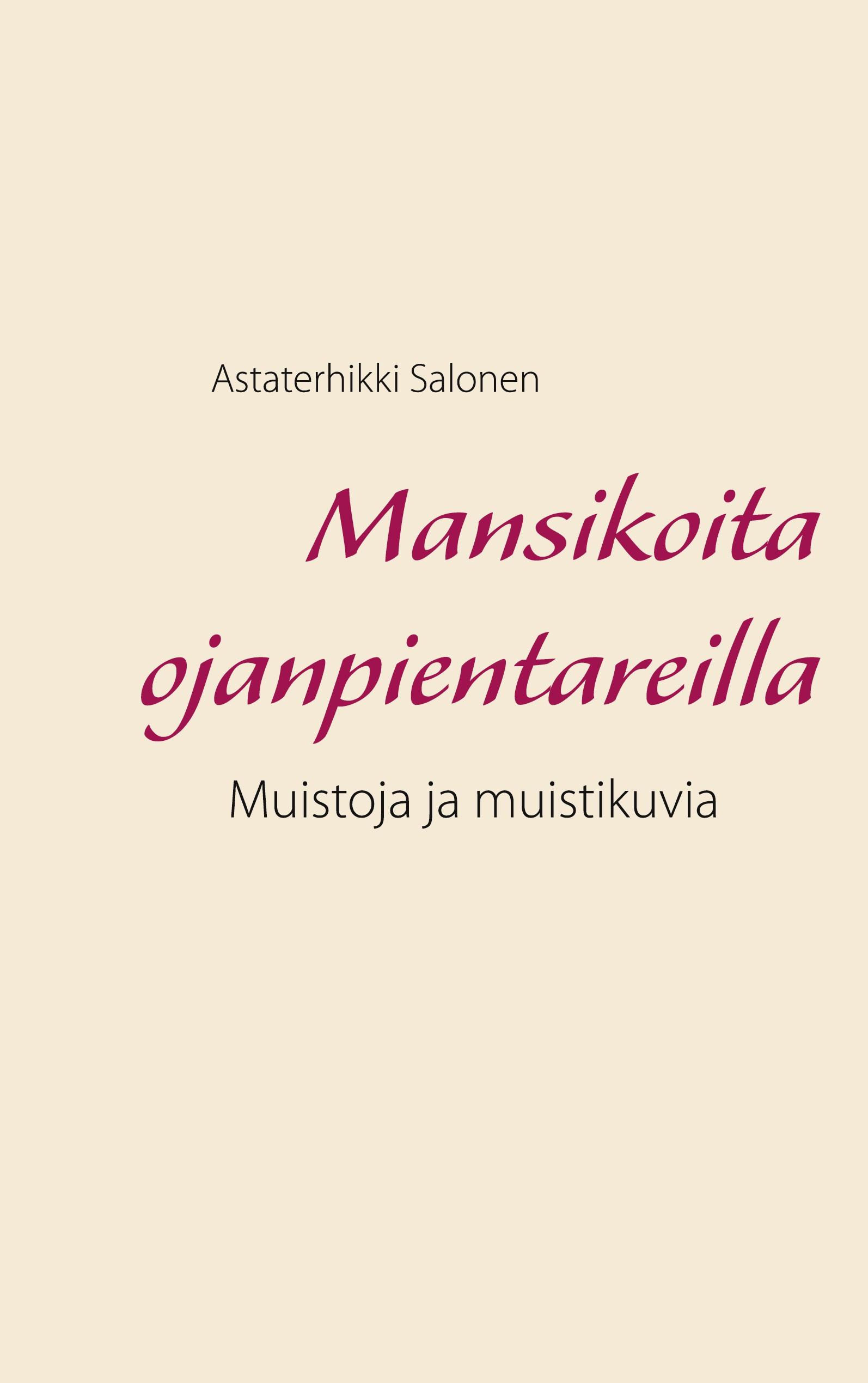 Mansikoita ojanpientareilla