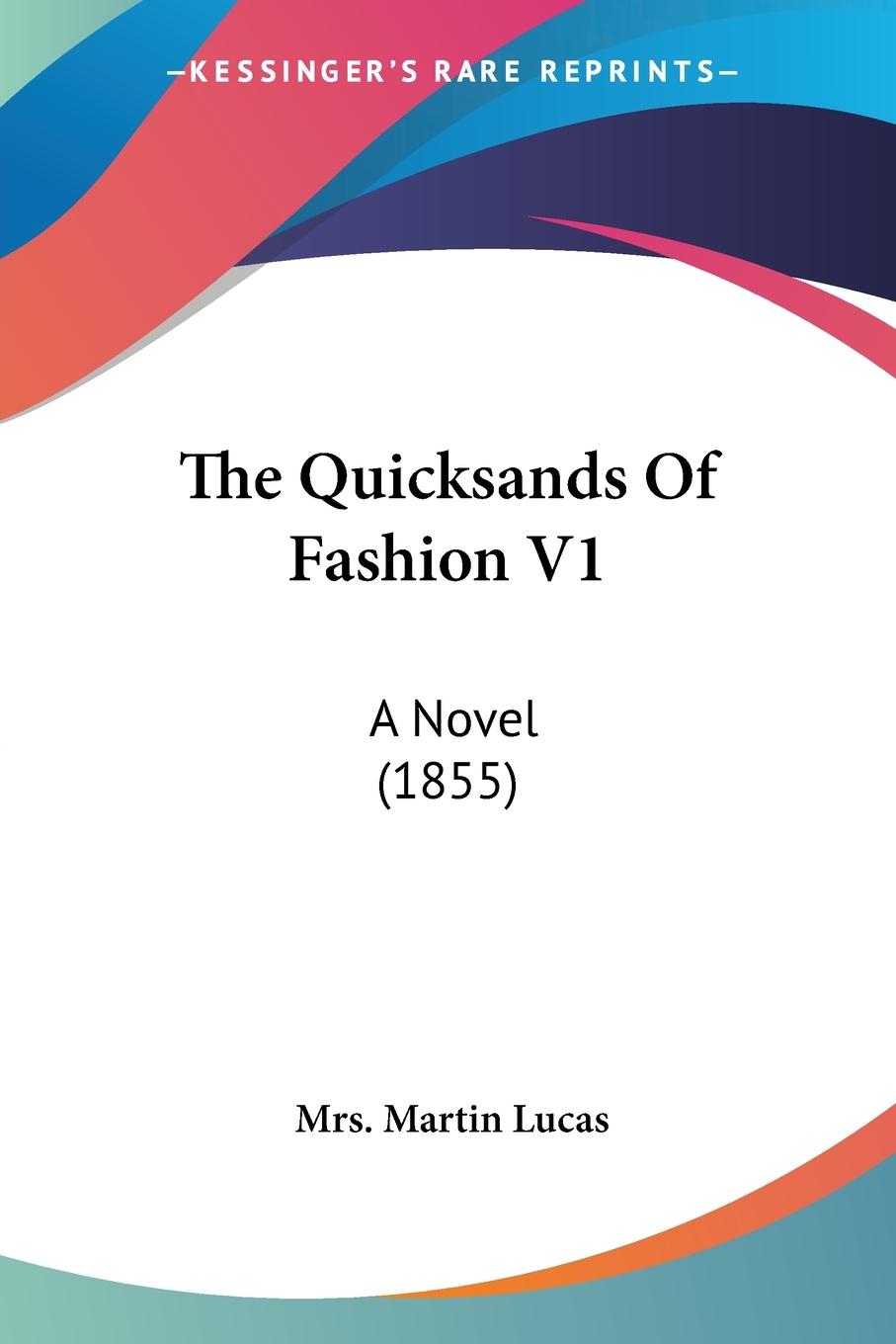 The Quicksands Of Fashion V1