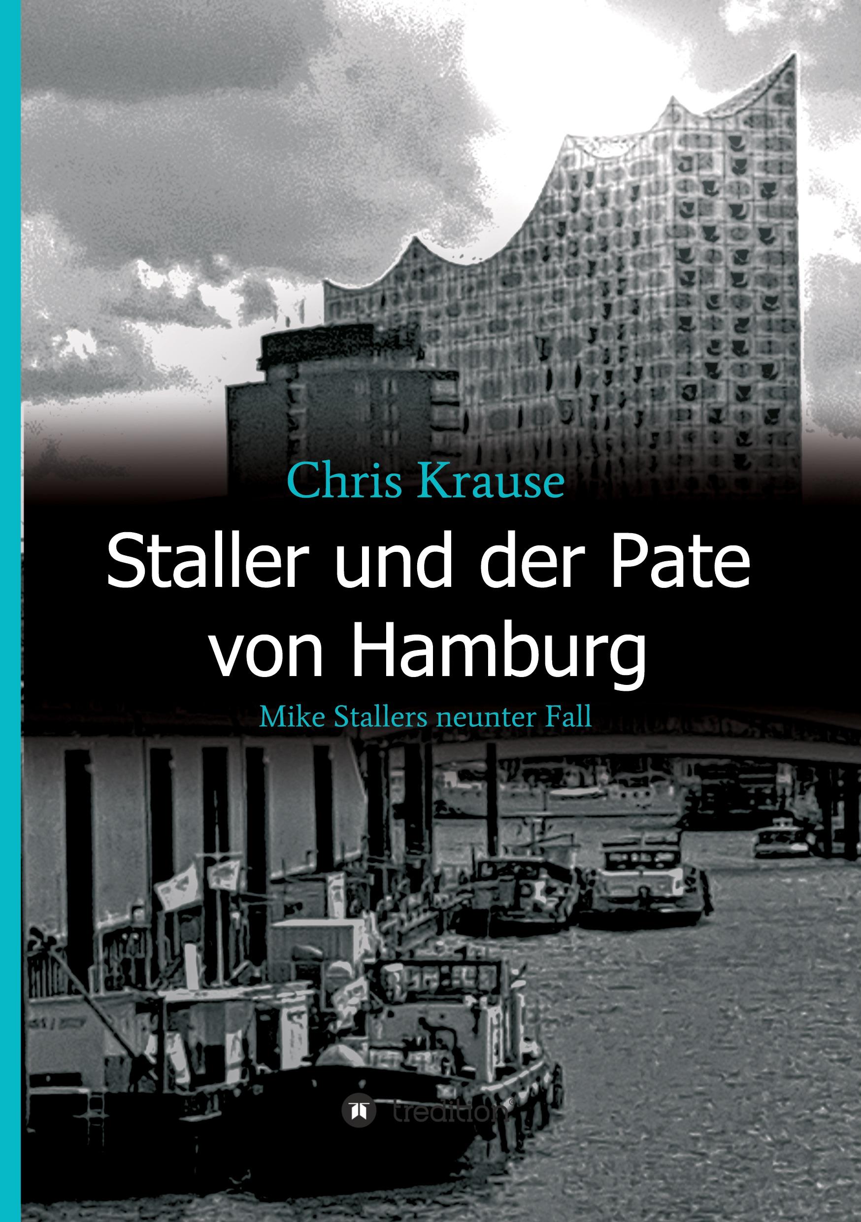 Staller und der Pate von Hamburg