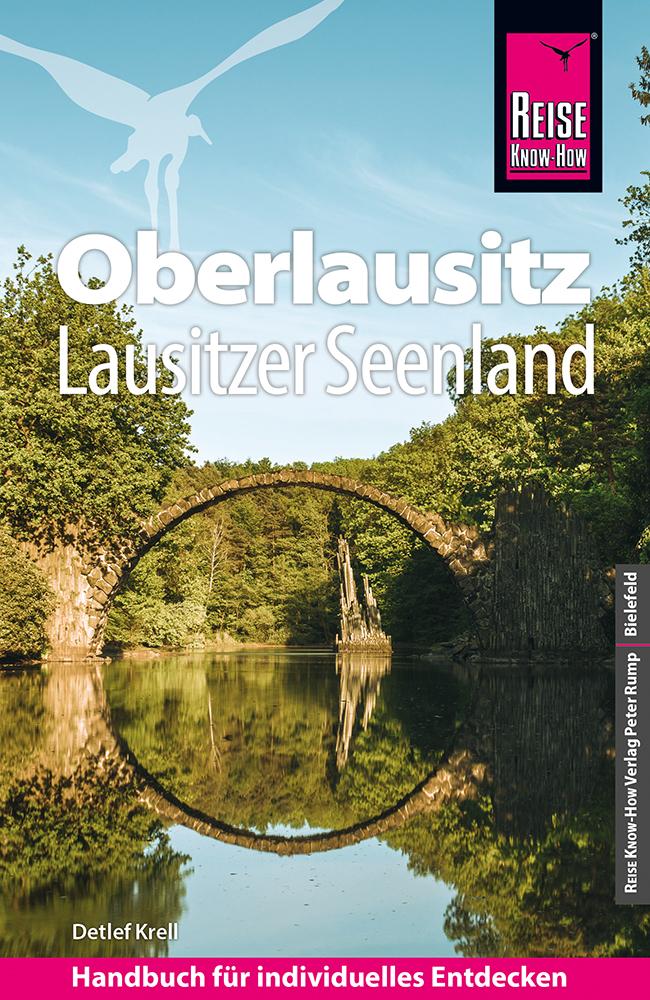 Reise Know-How Reiseführer Oberlausitz,  Lausitzer Seenland mit Zittauer Gebirge