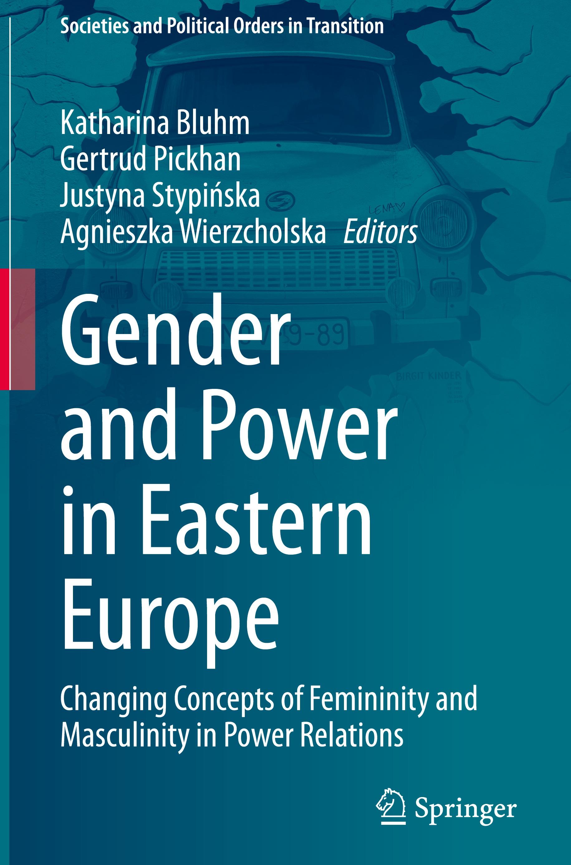 Gender and Power in Eastern Europe