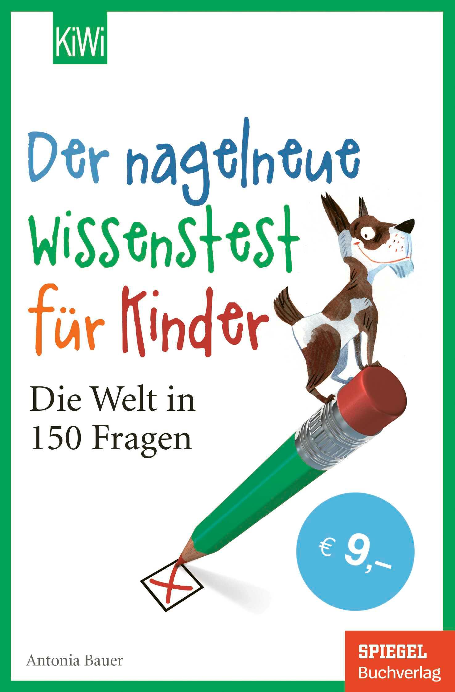 Der nagelneue Wissenstest für Kinder