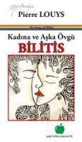 Kadina ve Aska Övgü - Bilitis