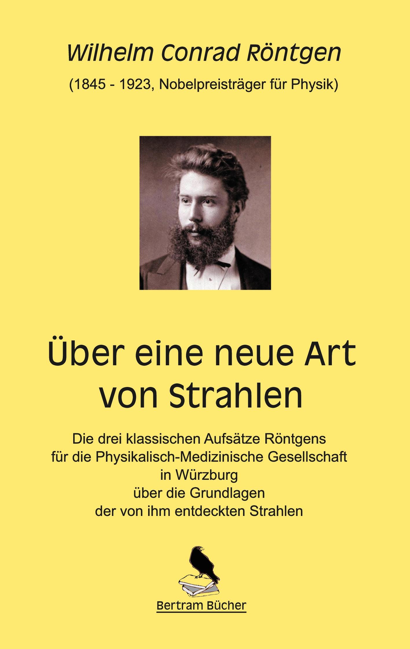 Über eine neue Art von Strahlen