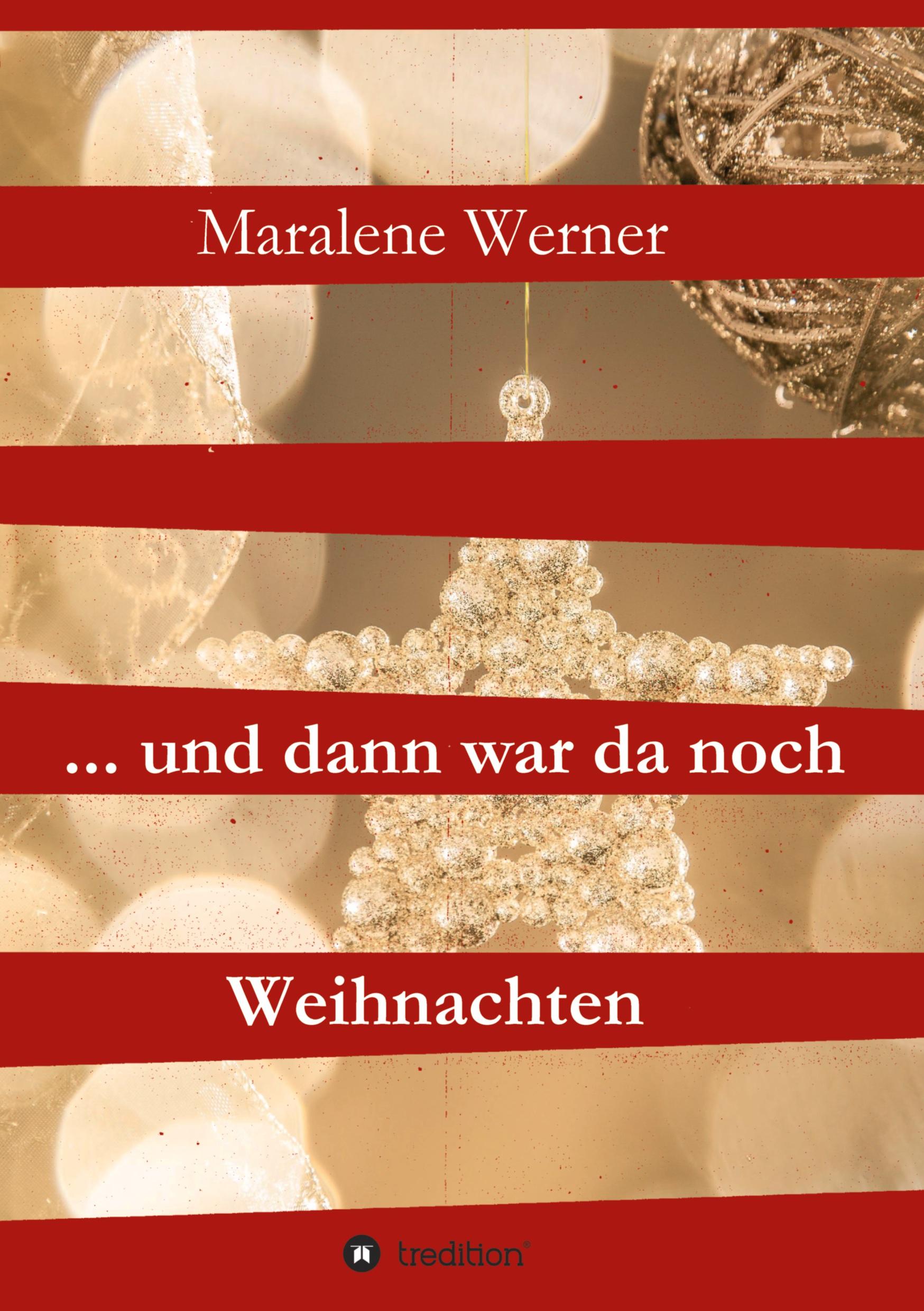 ... und dann war da noch Weihnachten