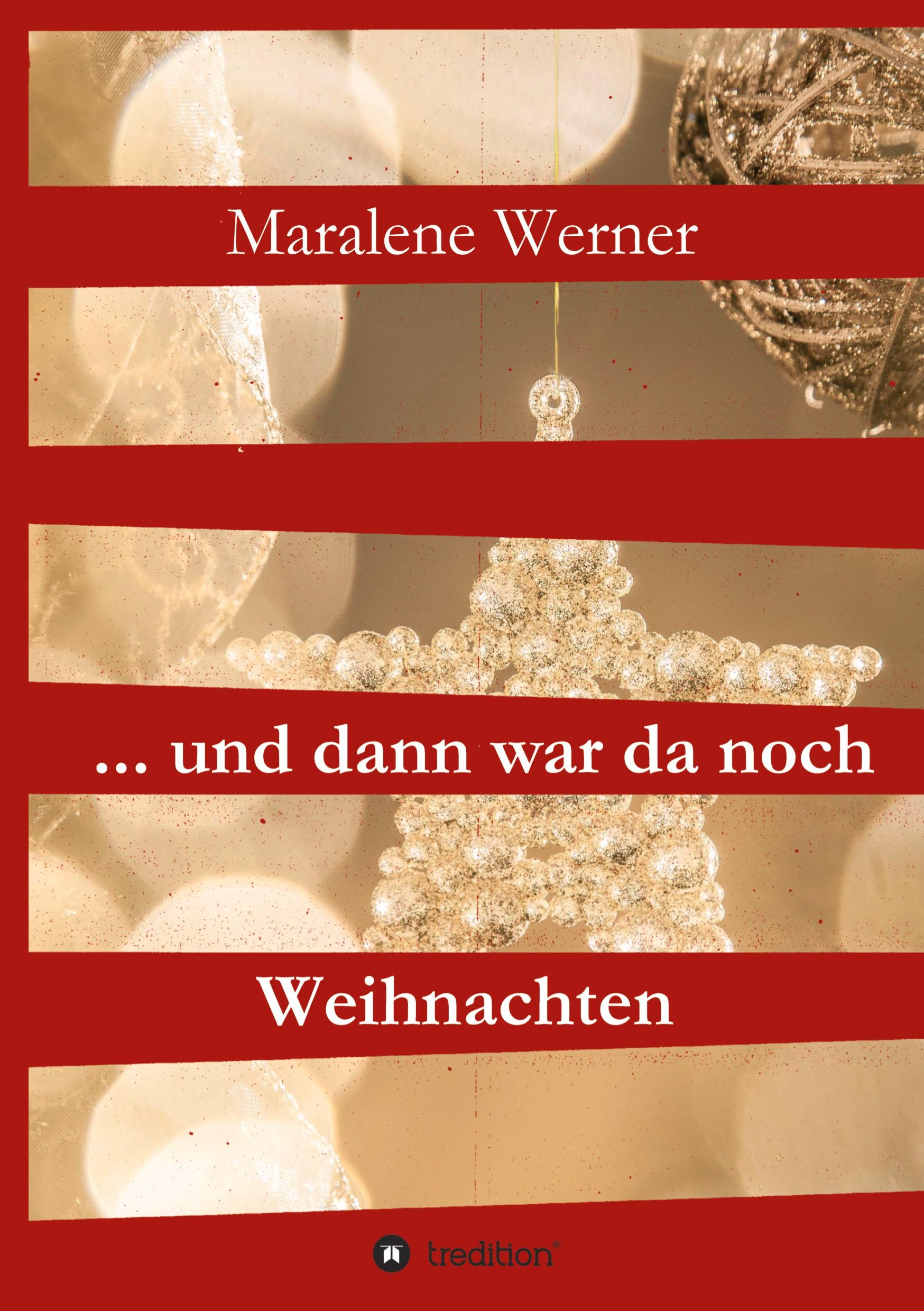 ... und dann war da noch Weihnachten