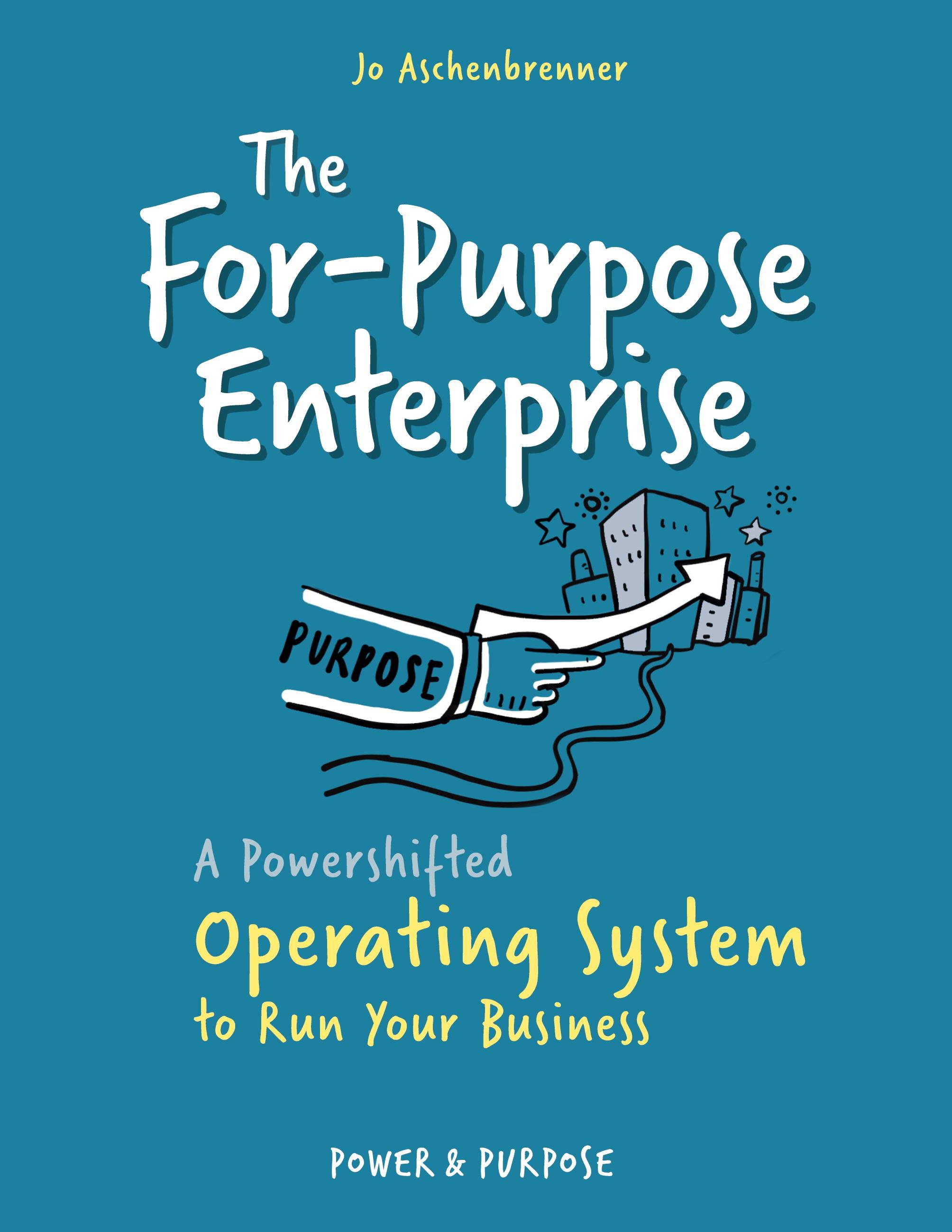 The For-Purpose Enterprise