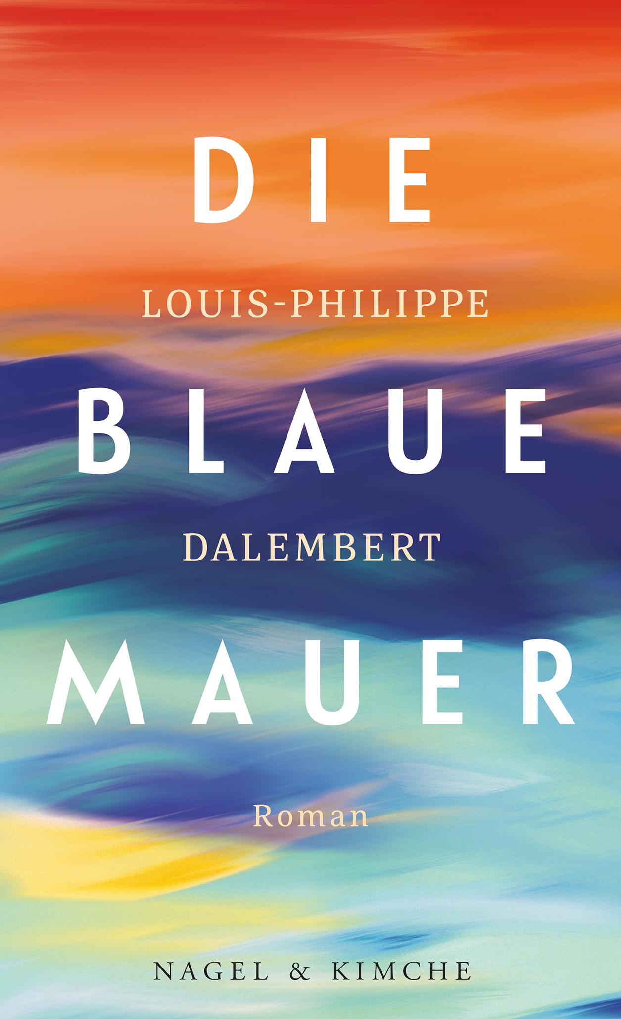 Die blaue Mauer