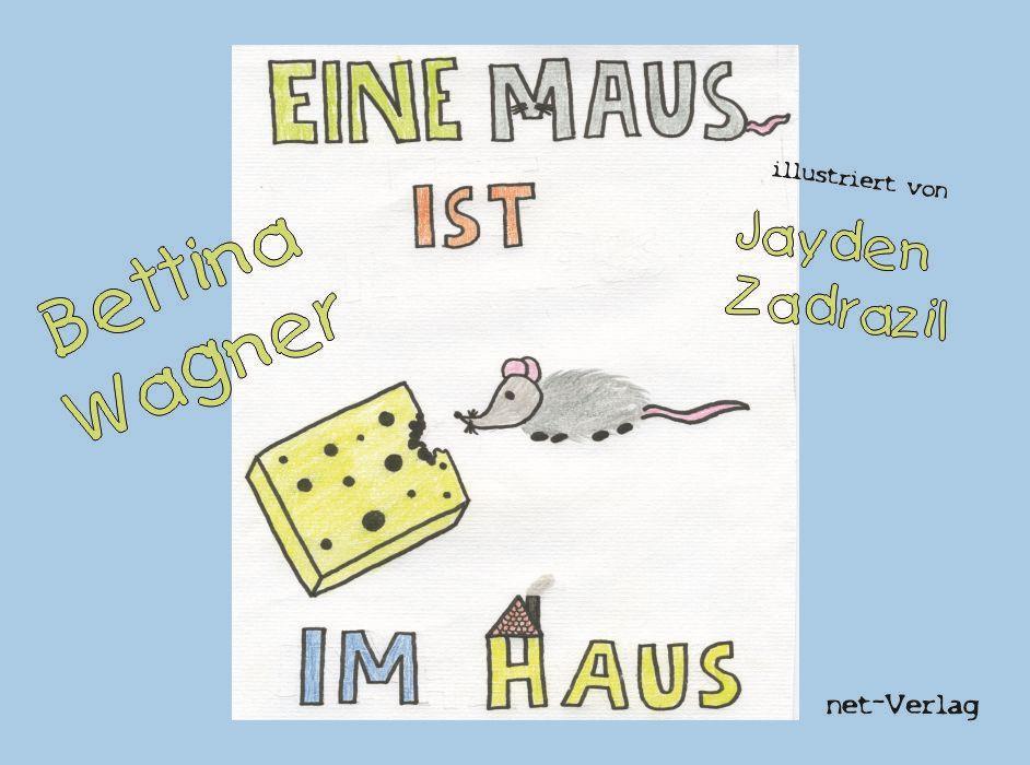 Eine Maus ist im Haus