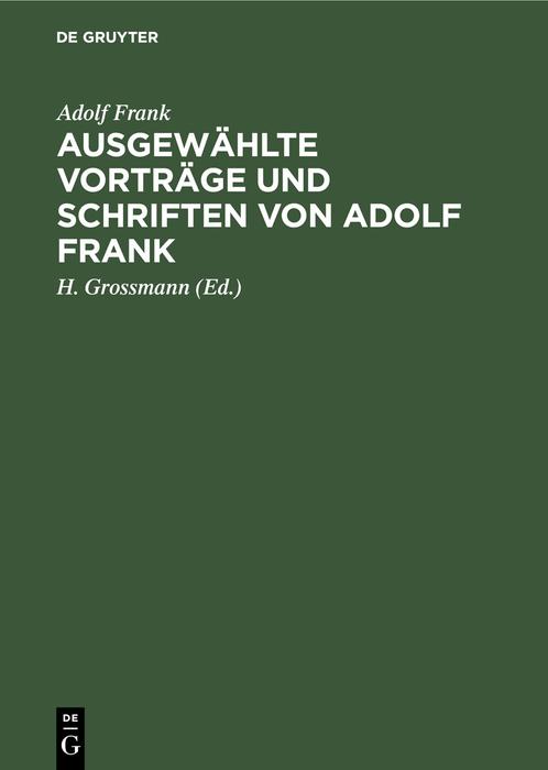 Ausgewählte Vorträge und Schriften von Adolf Frank