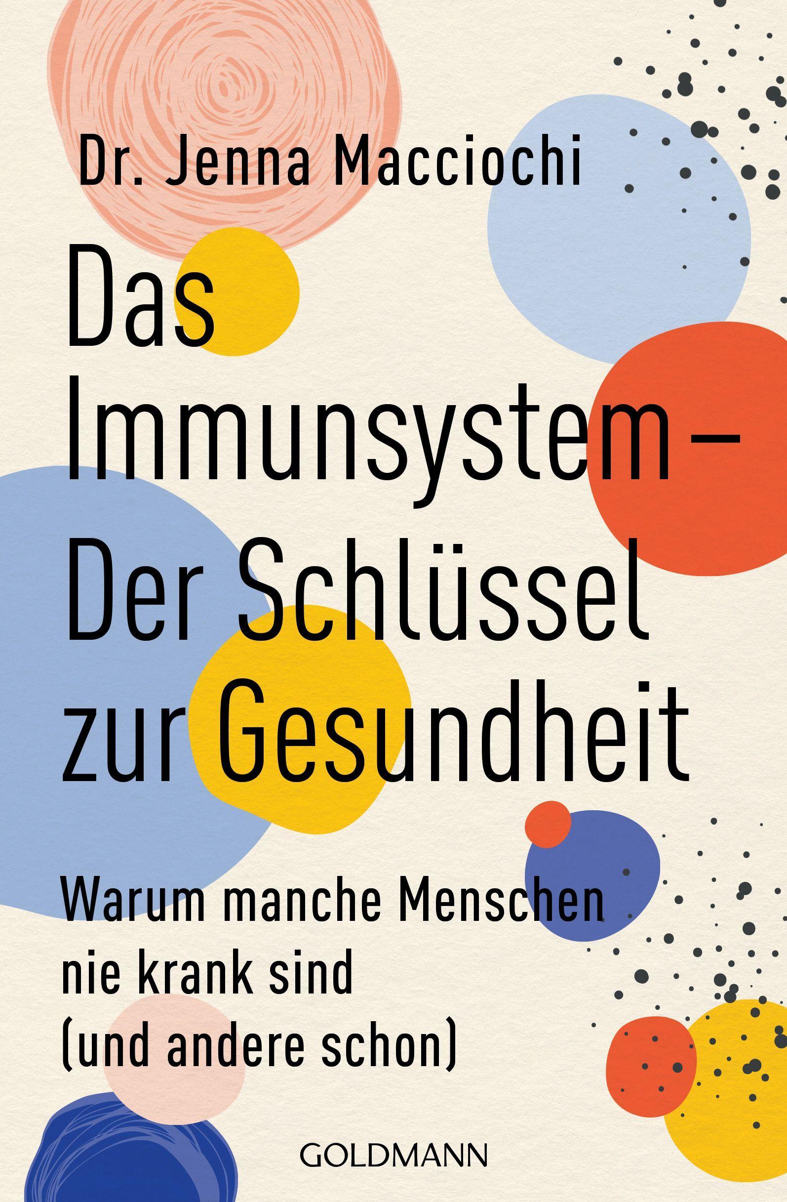 Das Immunsystem - Der Schlüssel zur Gesundheit