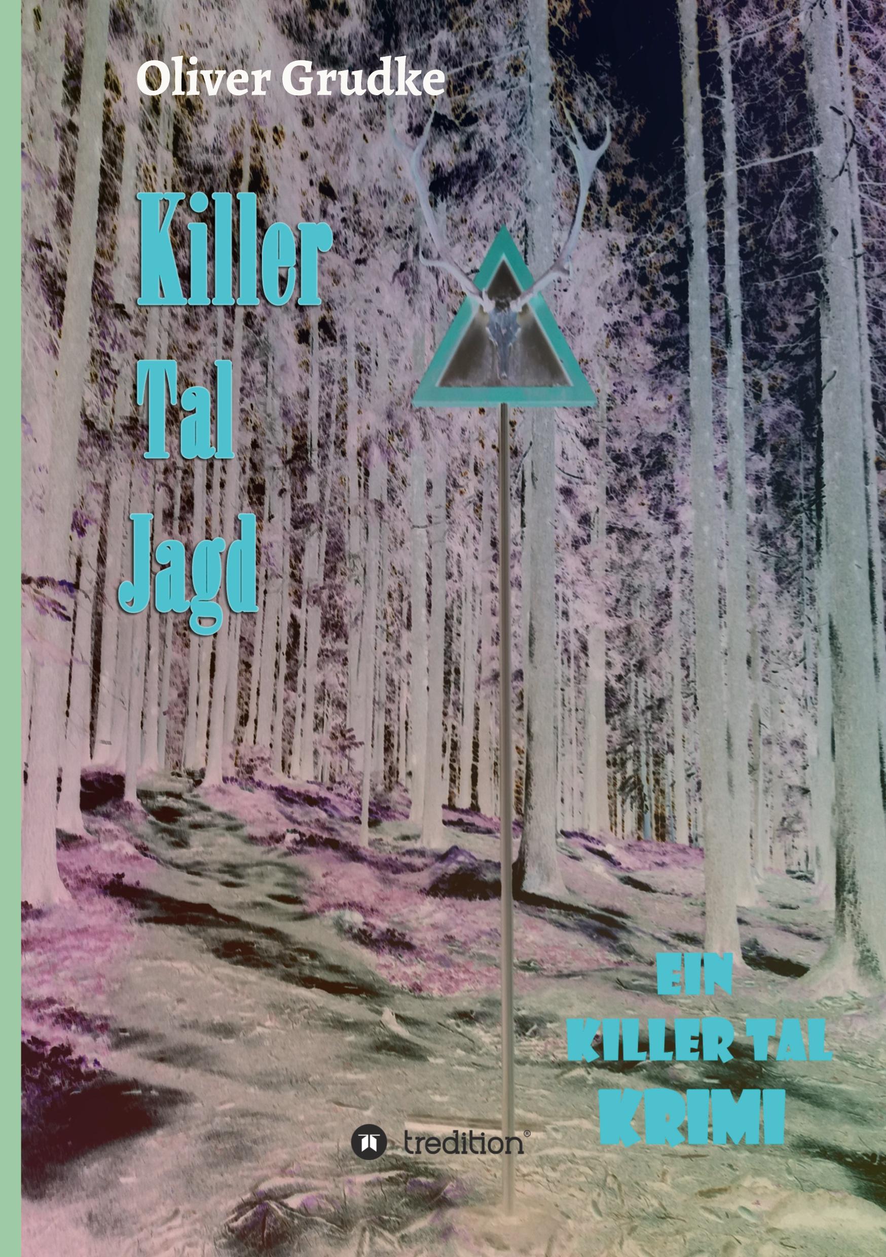 Killer Tal Jagd