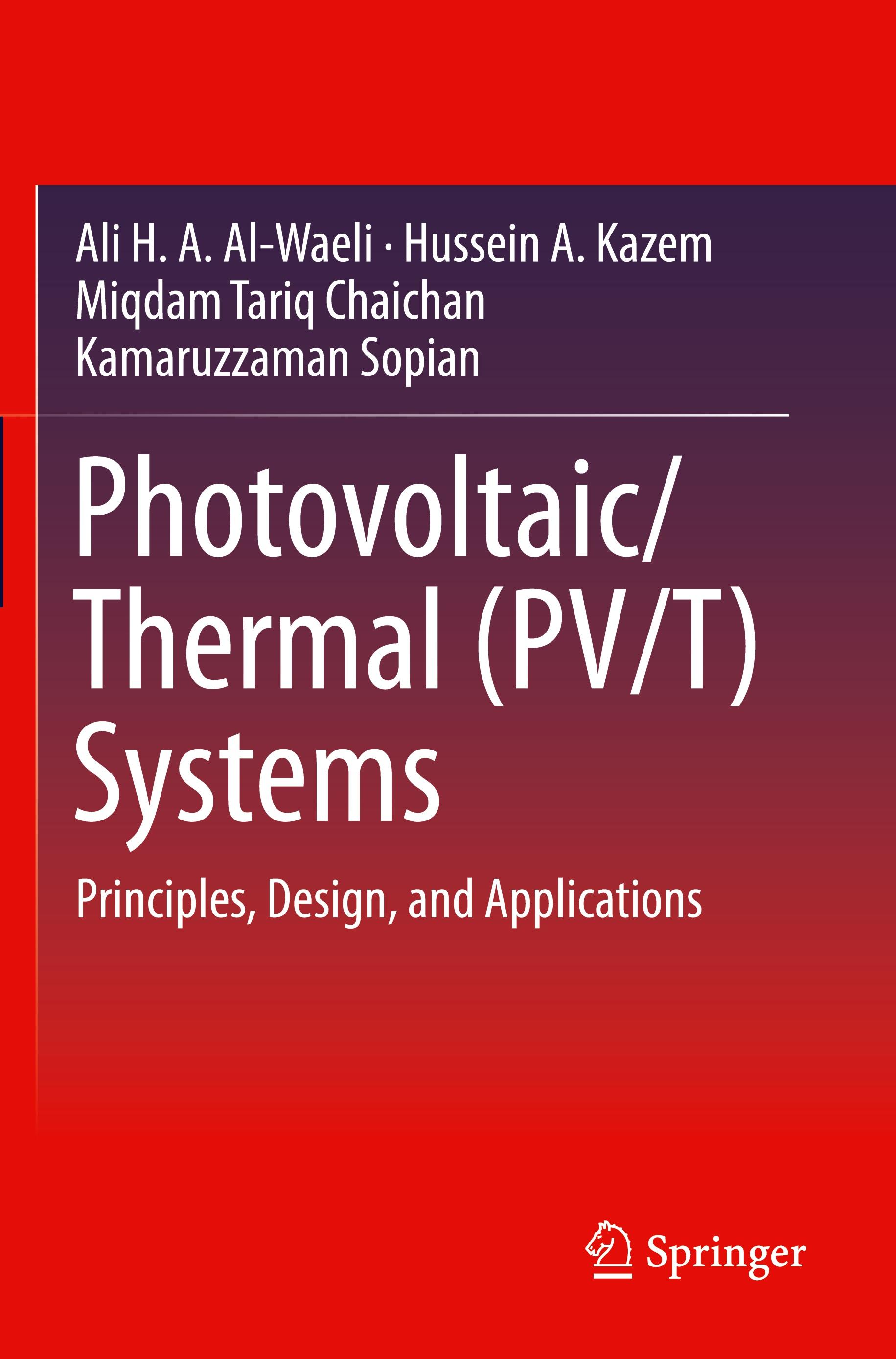 Photovoltaic/Thermal (PV/T) Systems