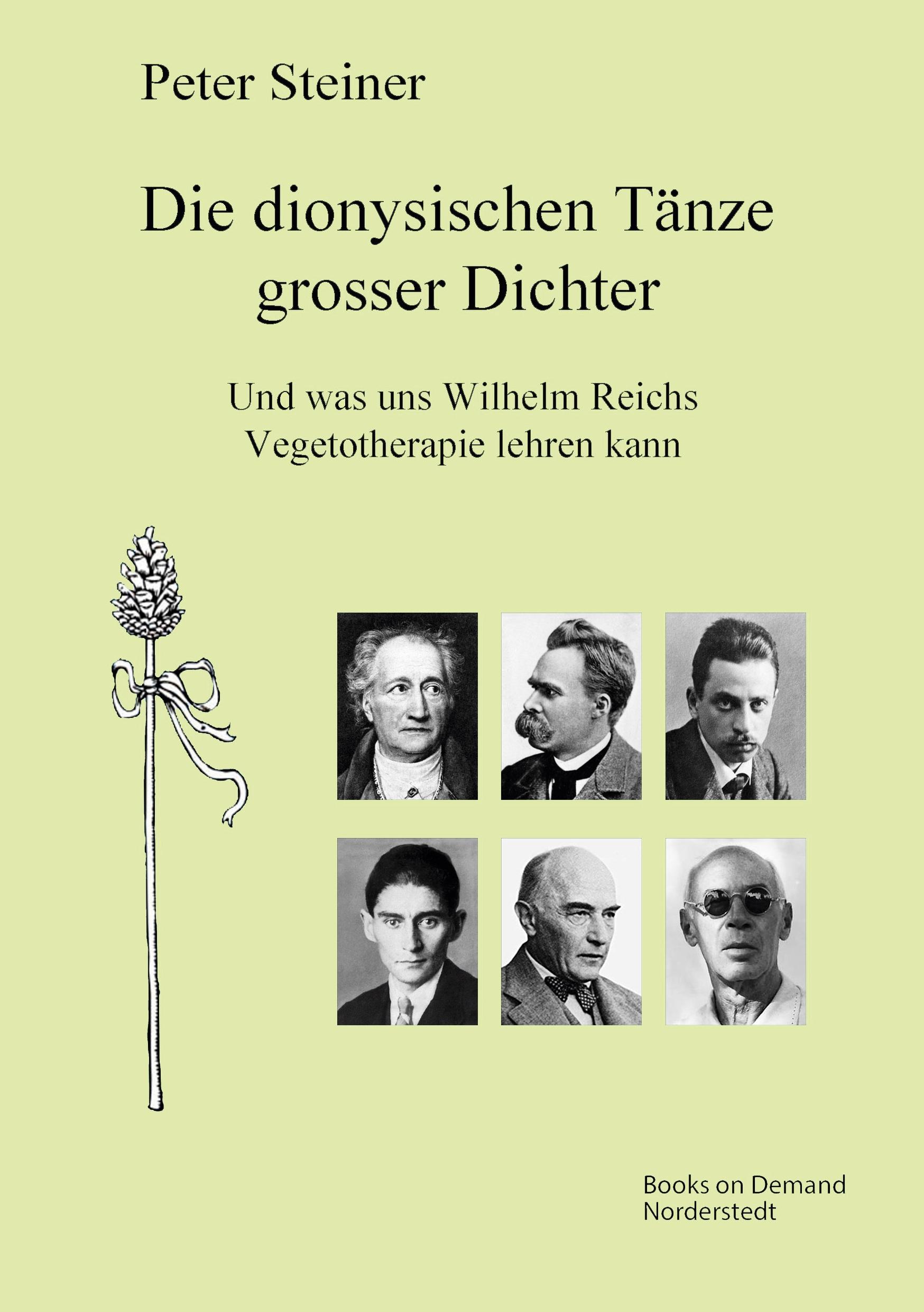 Die dionysischen Tänze grosser Dichter