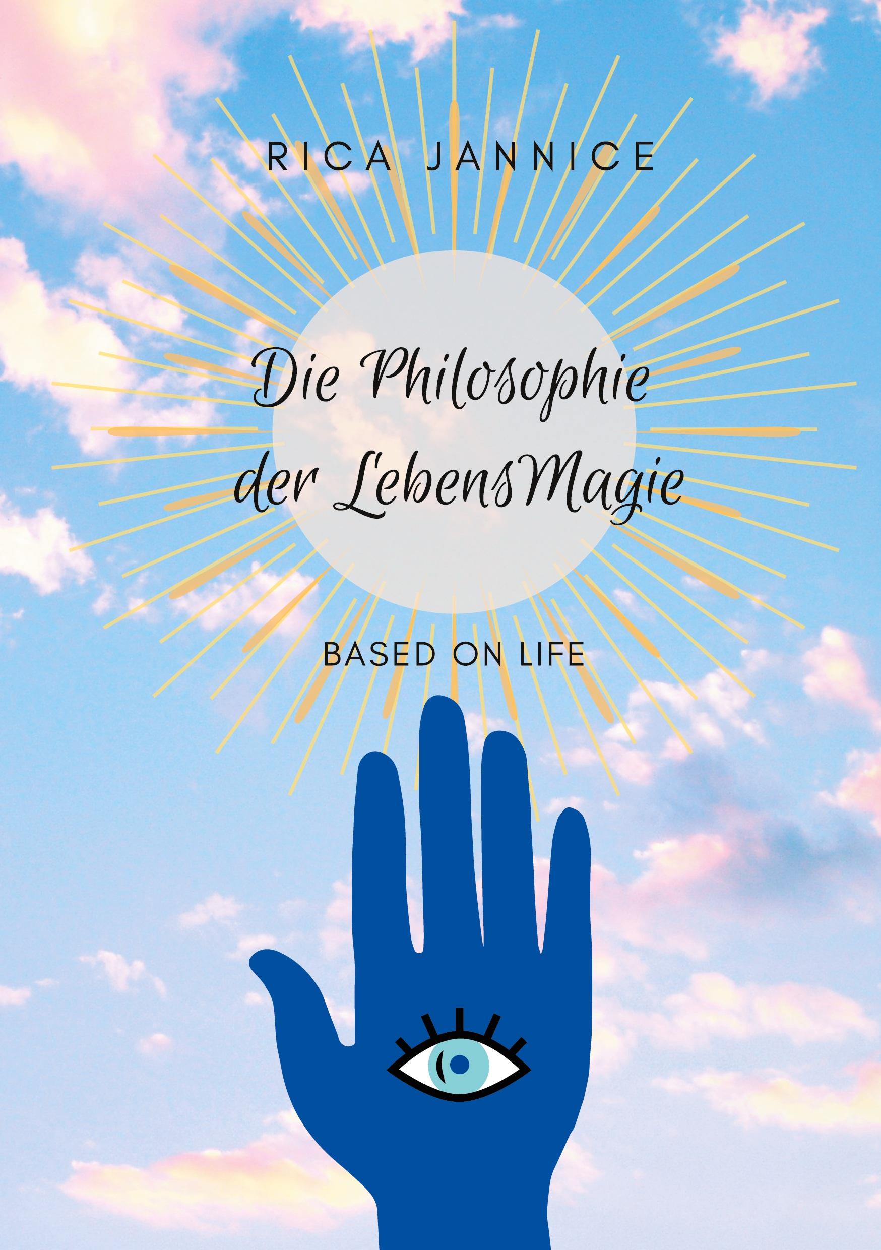 Die Philosophie der Lebensmagie