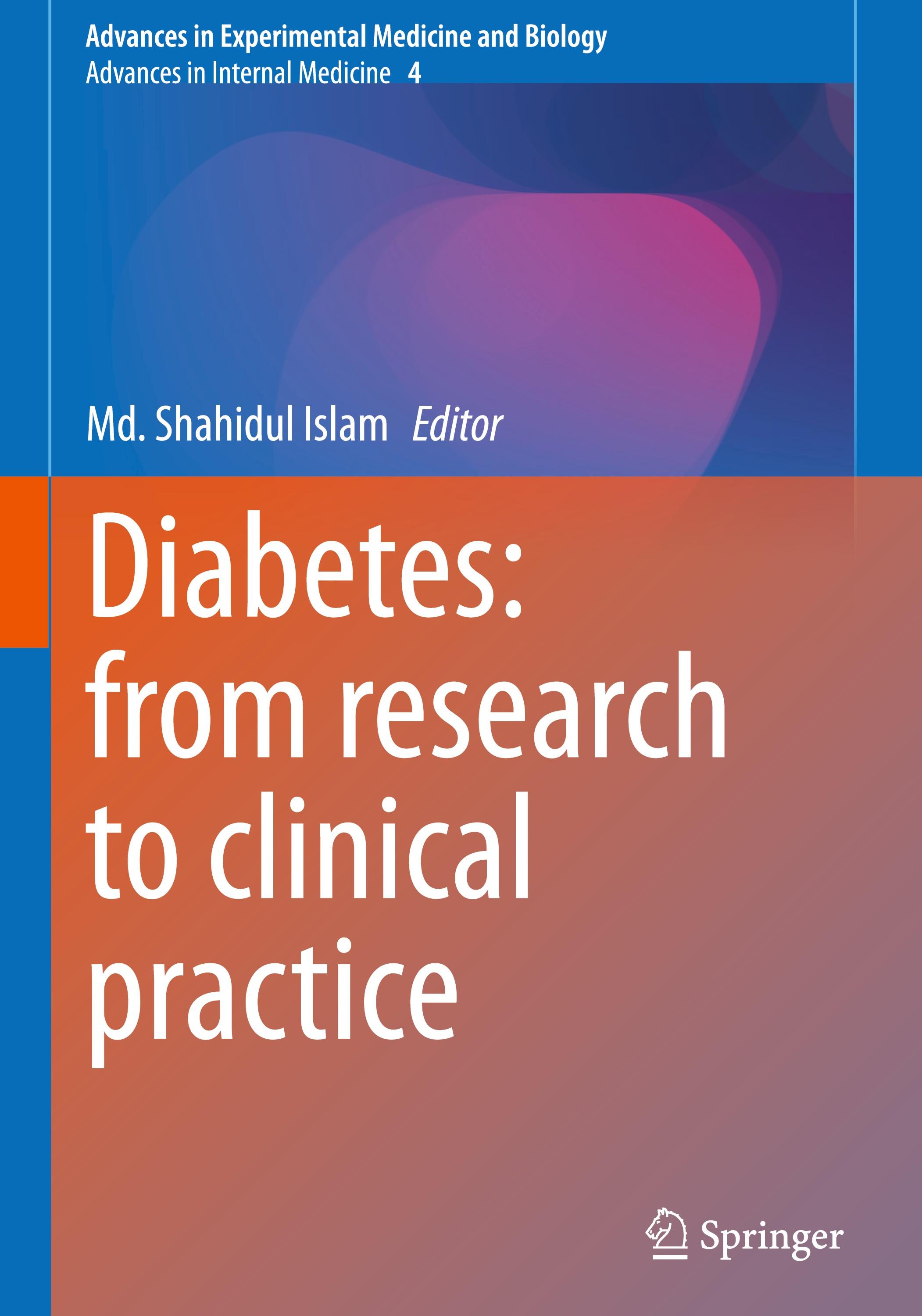 Diabetes: from Research to Clinical Practice