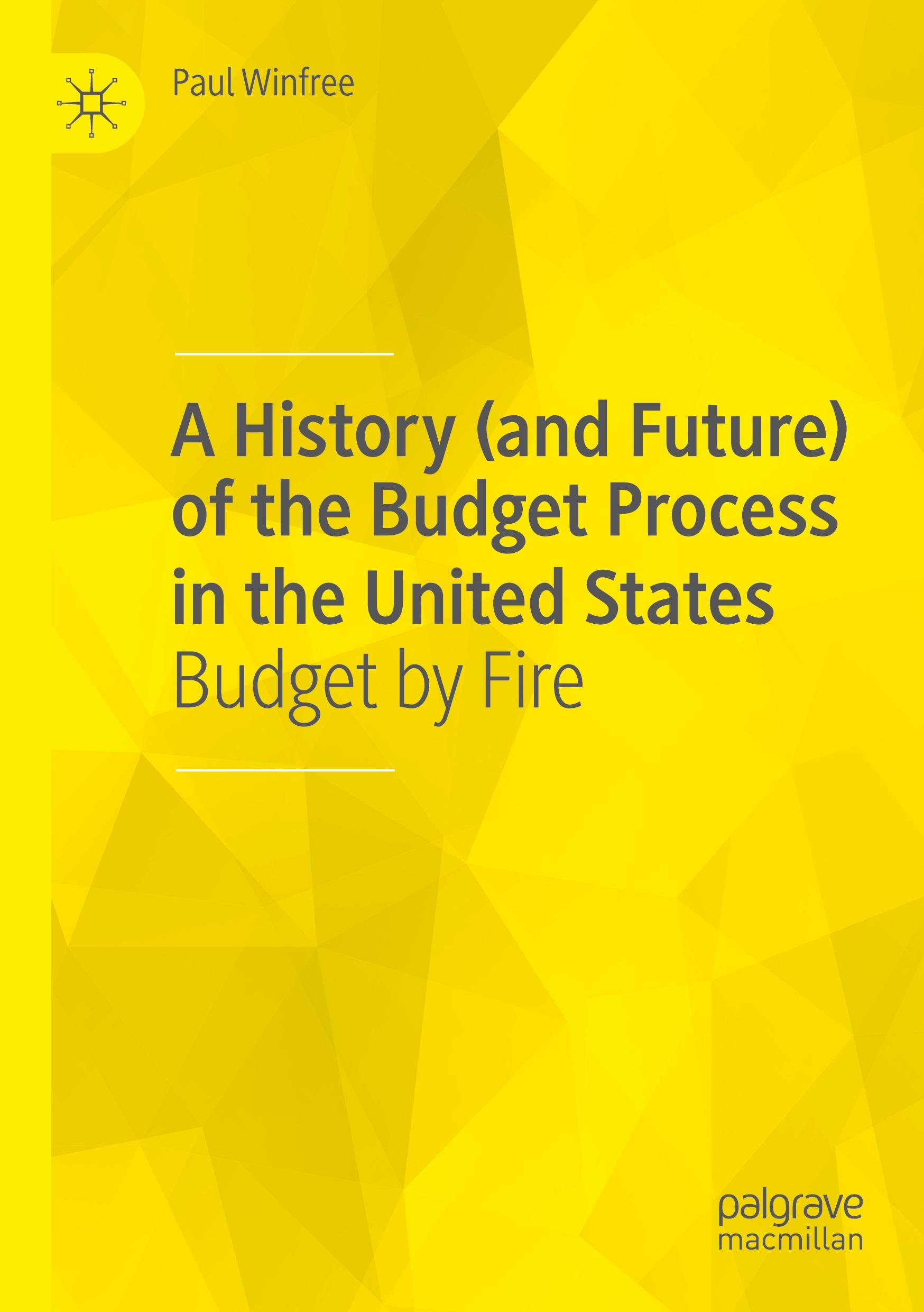 A History (and Future) of the Budget Process in the United States