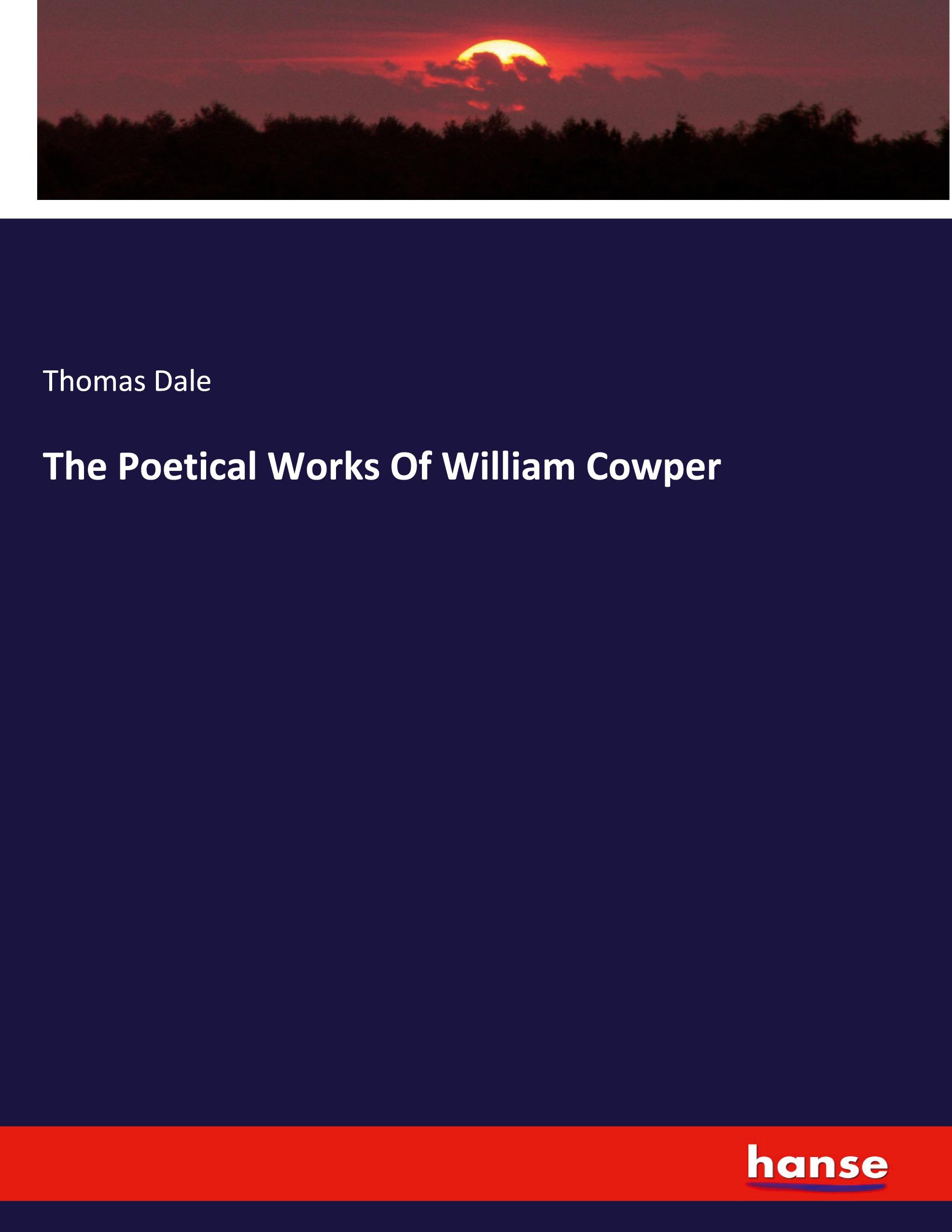 The Poetical Works Of William Cowper