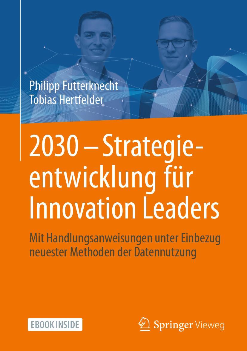 2030 - Strategieentwicklung für Innovation Leaders