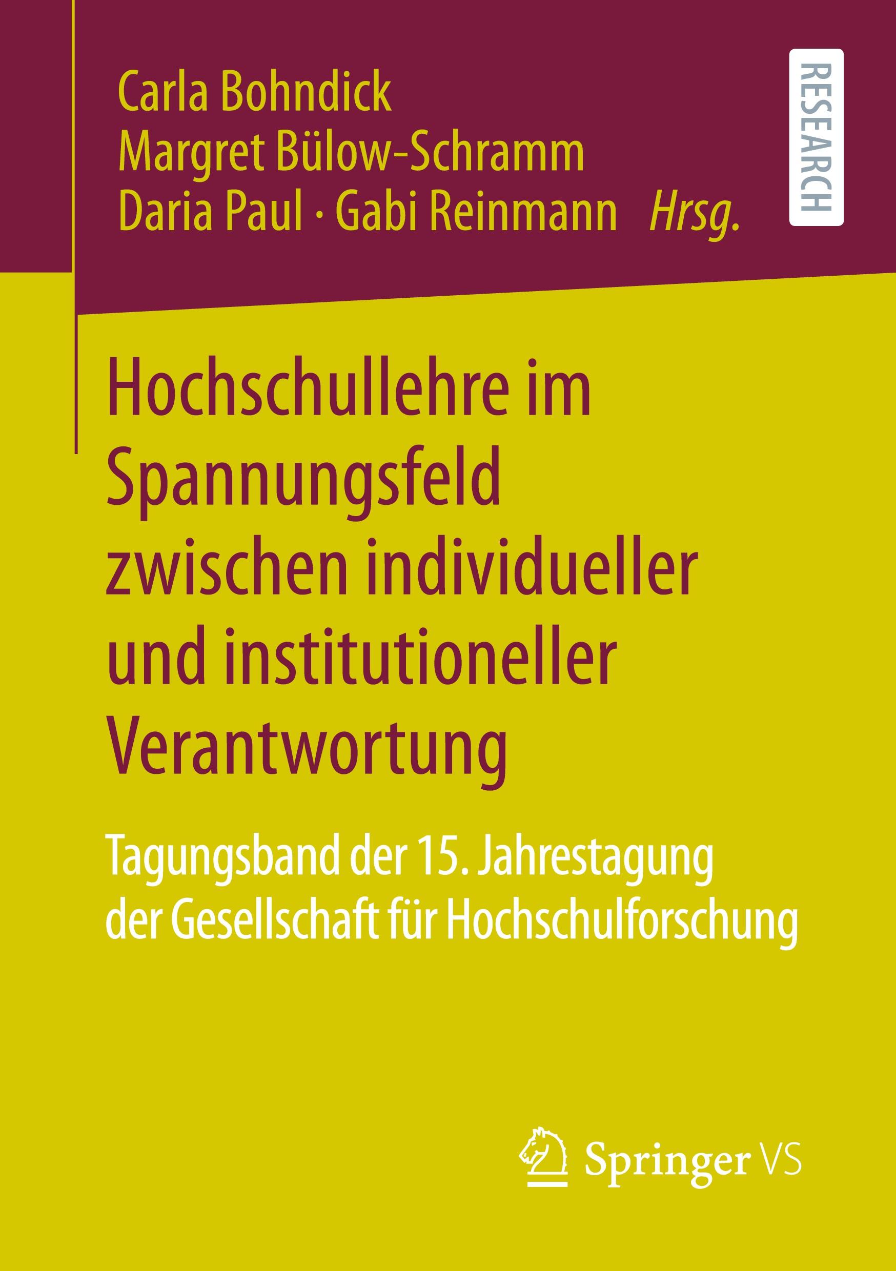 Hochschullehre im Spannungsfeld zwischen individueller und institutioneller Verantwortung