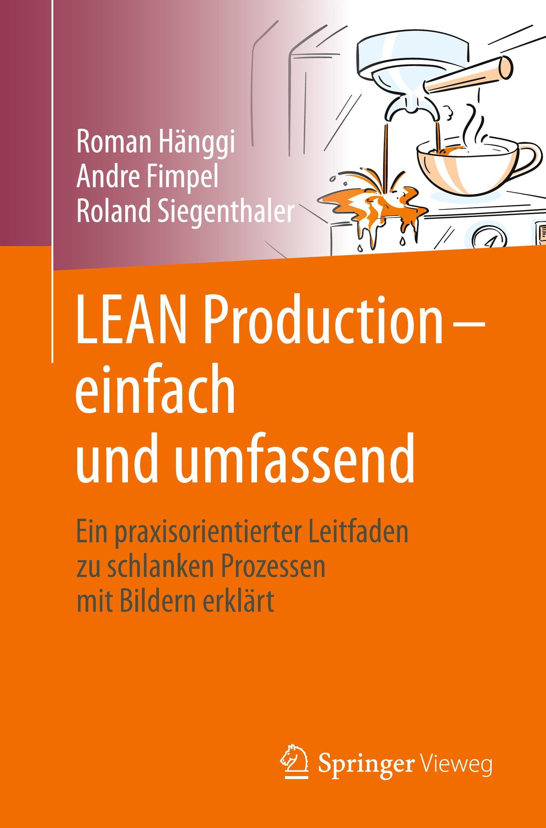 LEAN Production ¿ einfach und umfassend