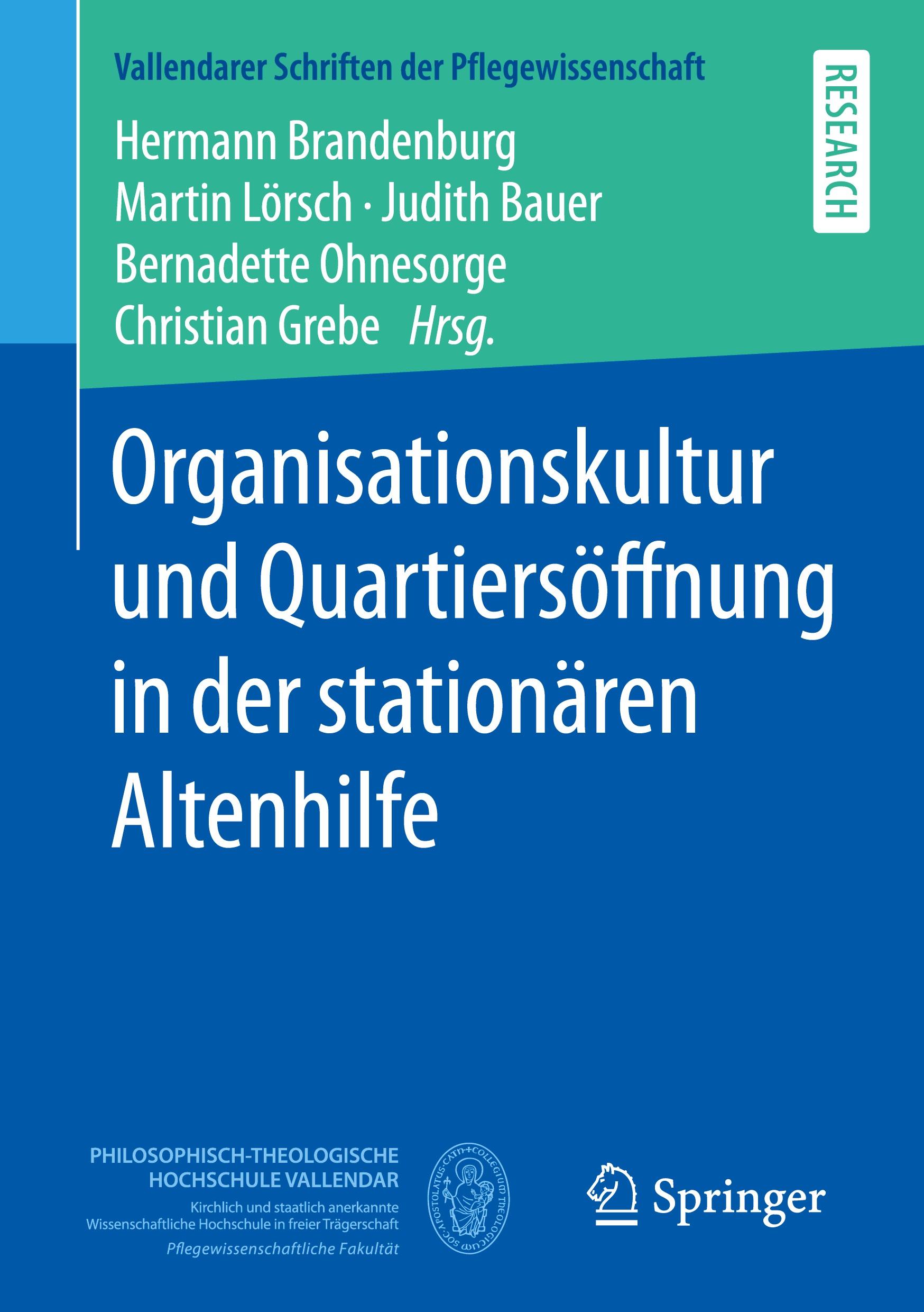 Organisationskultur und Quartiersöffnung in der stationären Altenhilfe