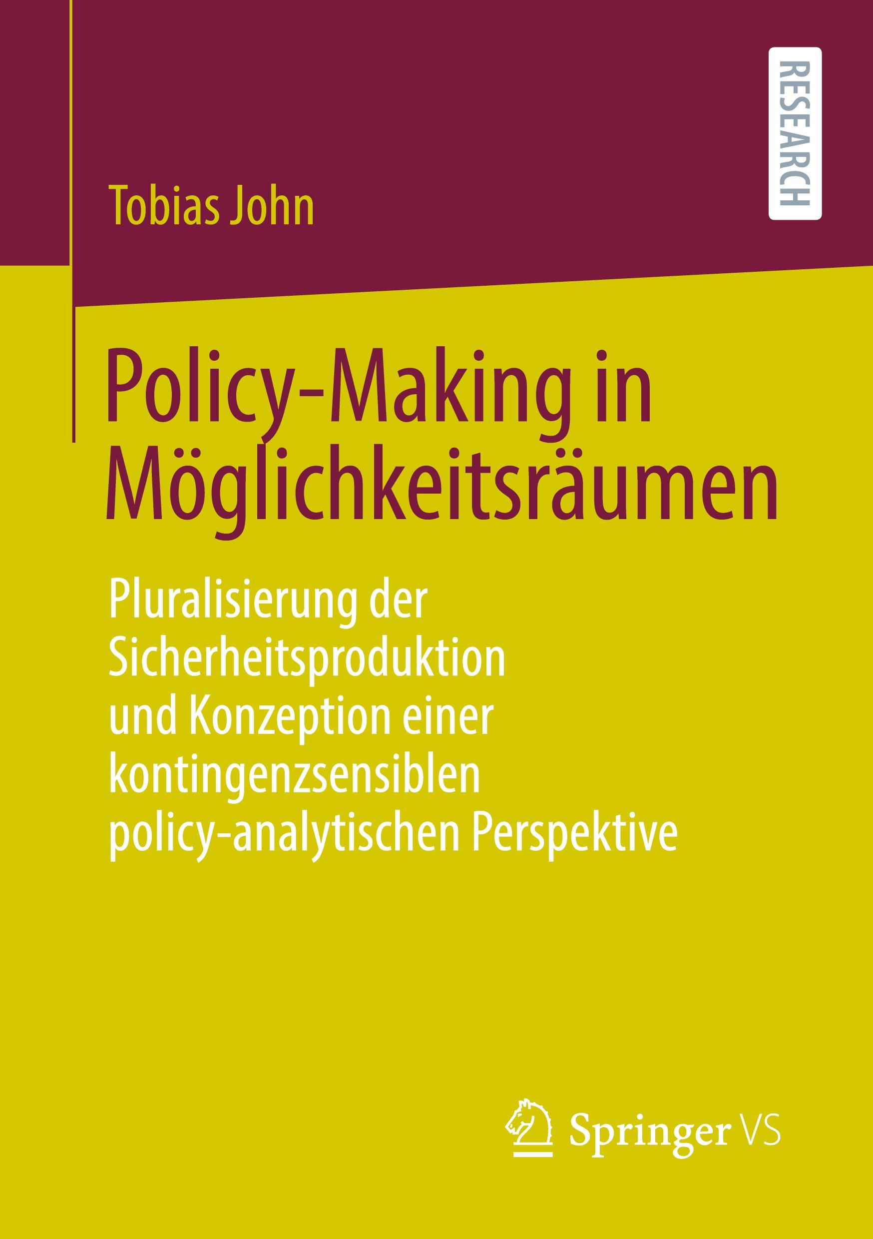 Policy-Making in Möglichkeitsräumen