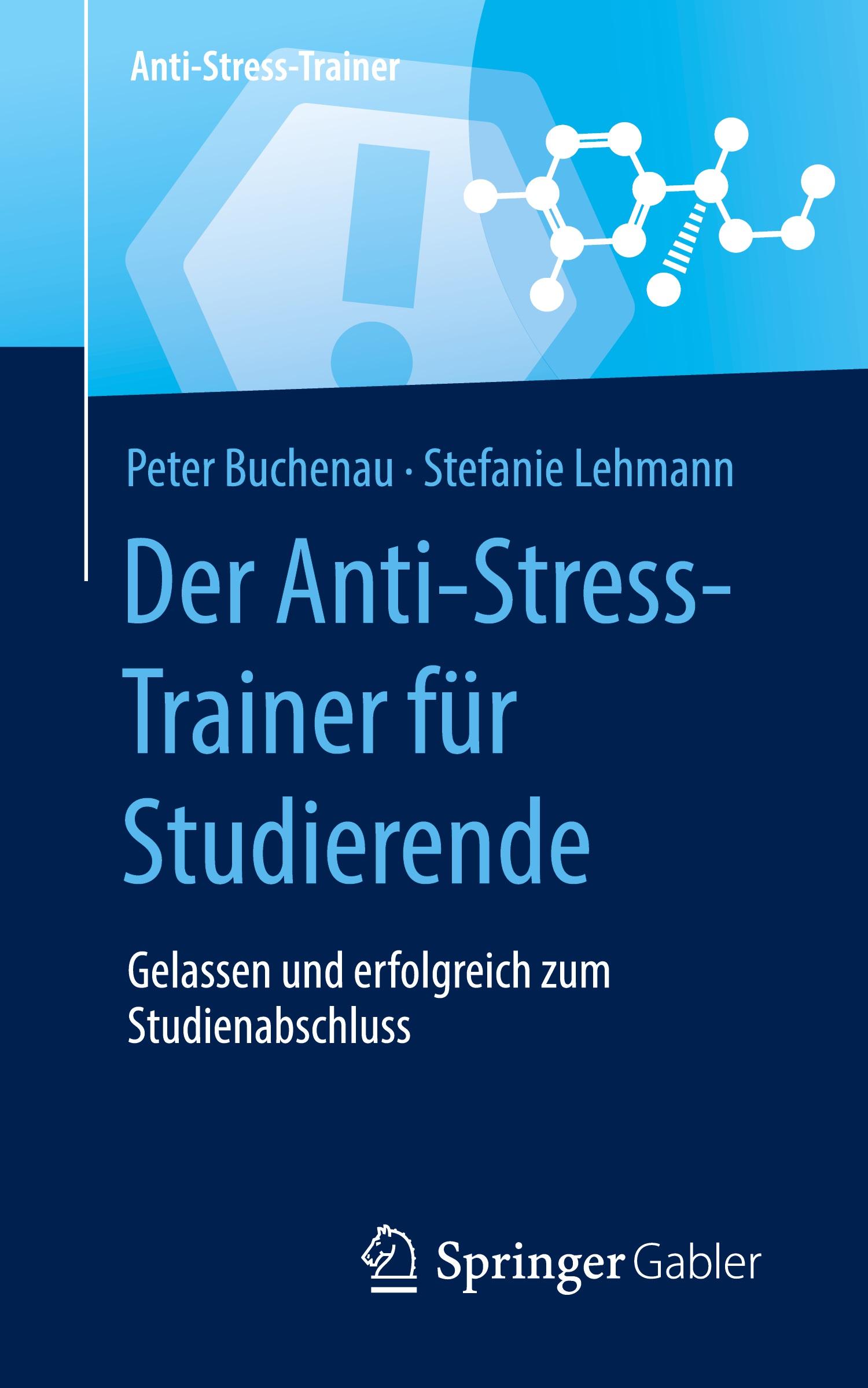 Der Anti-Stress-Trainer für Studierende