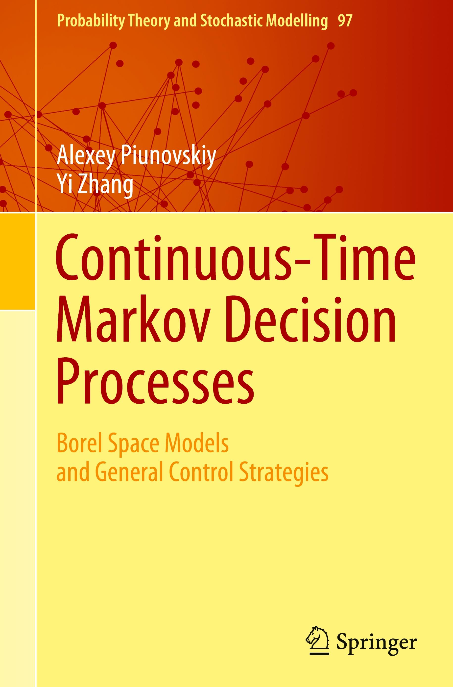 Continuous-Time Markov Decision Processes