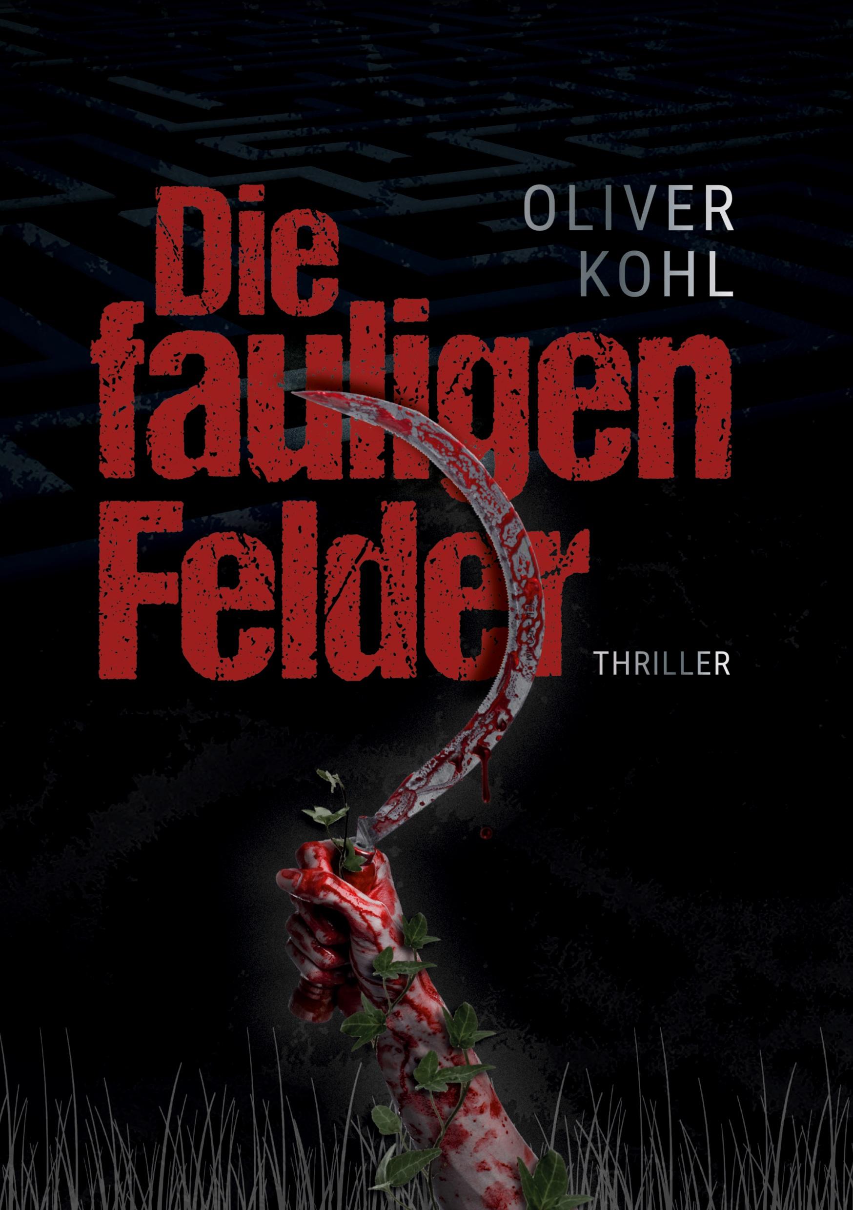 Die fauligen Felder