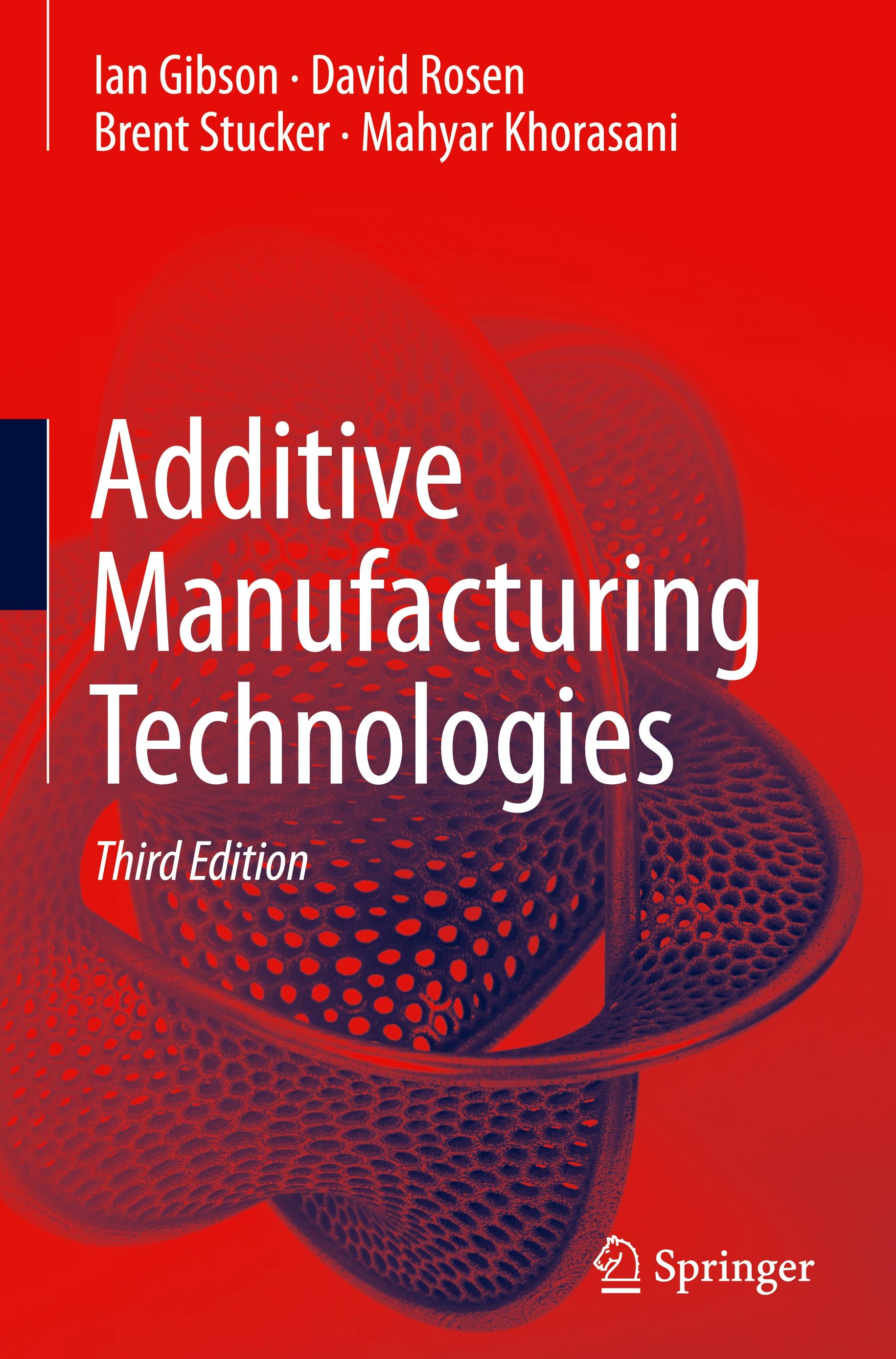 Additive Manufacturing Technologies