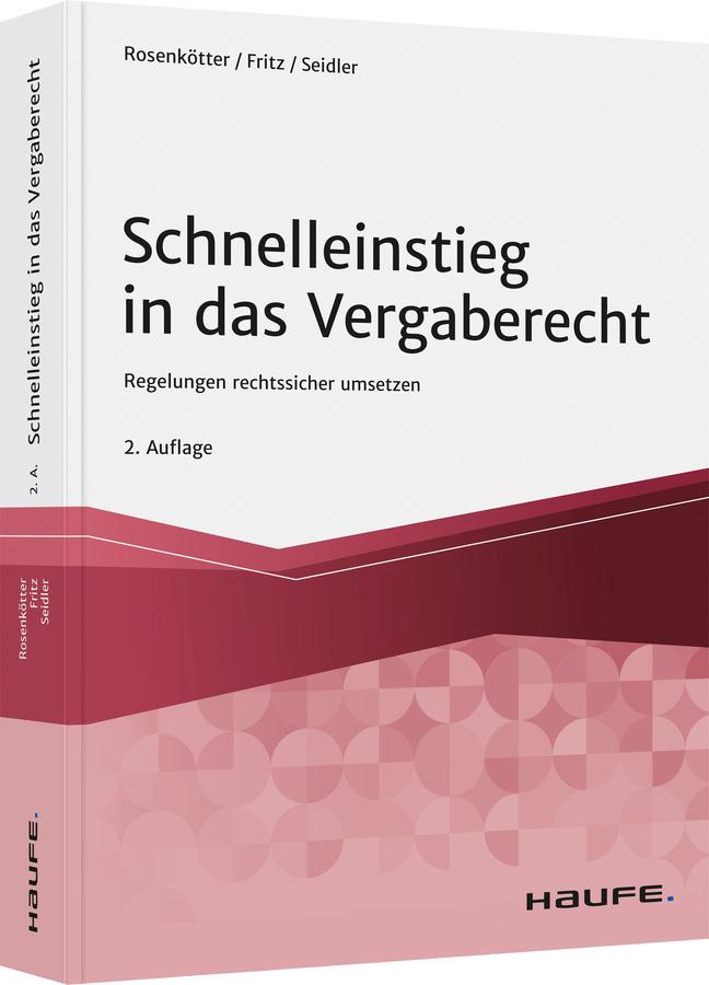 Schnelleinstieg in das Vergaberecht